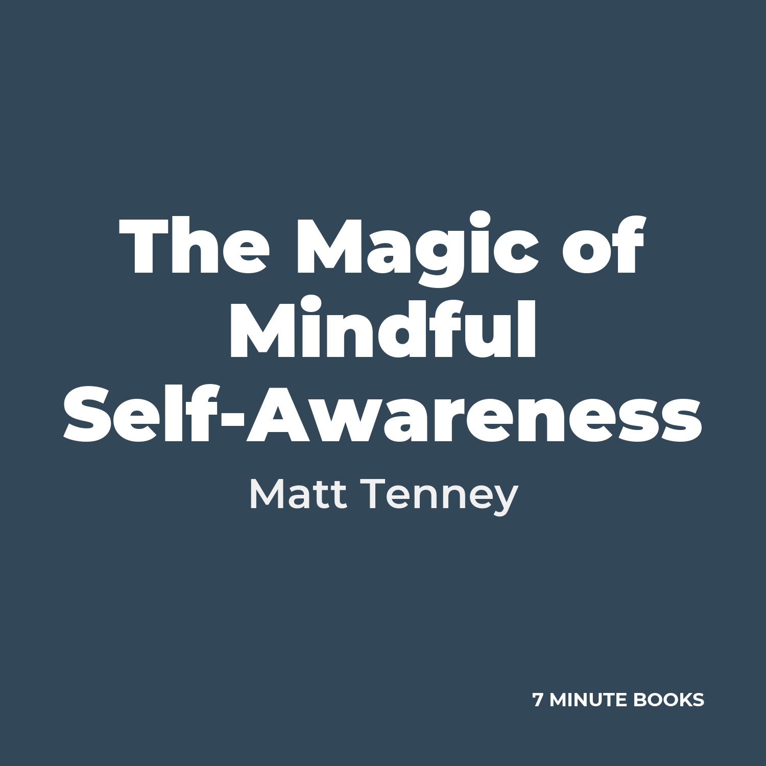The Magic of Mindful Self-Awareness cover