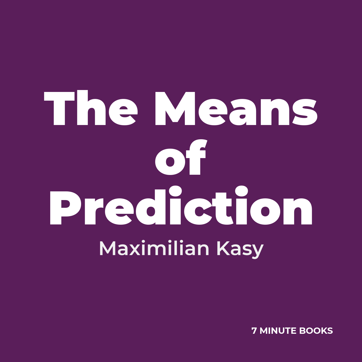 The Means of Prediction cover