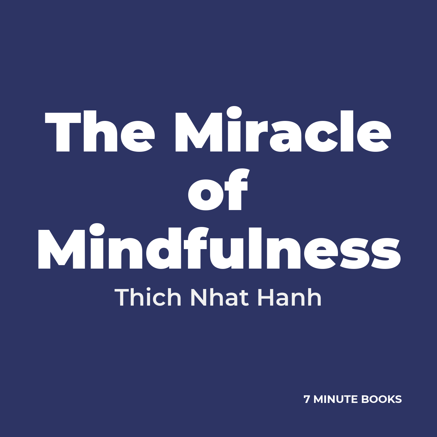 The Miracle of Mindfulness cover