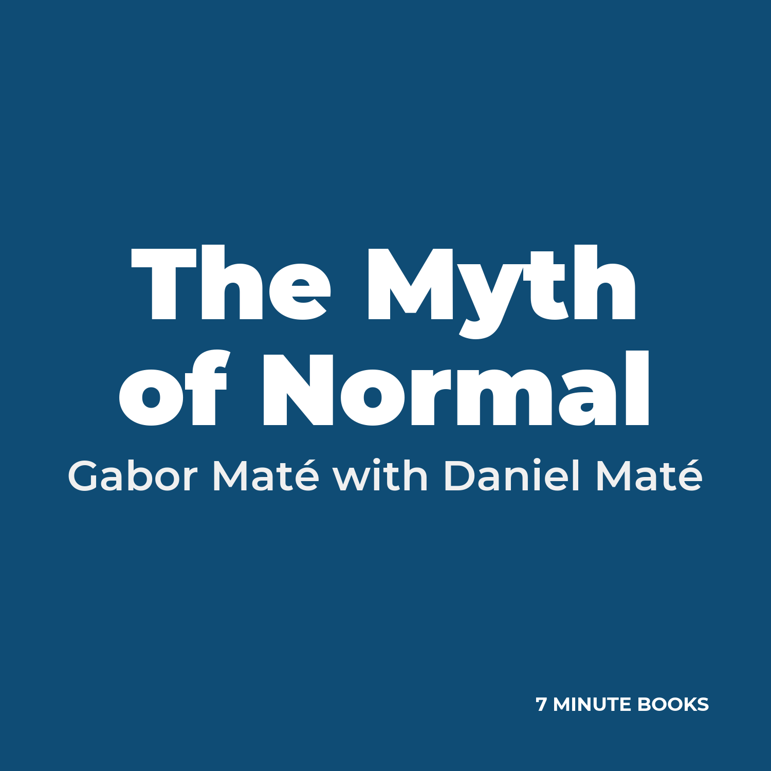 The Myth of Normal cover