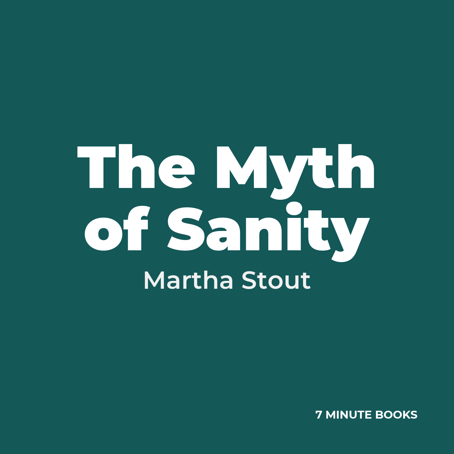 The Myth of Sanity cover