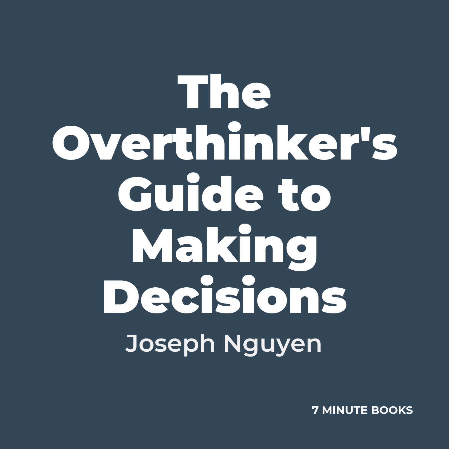 The Overthinker's Guide to Making Decisions cover