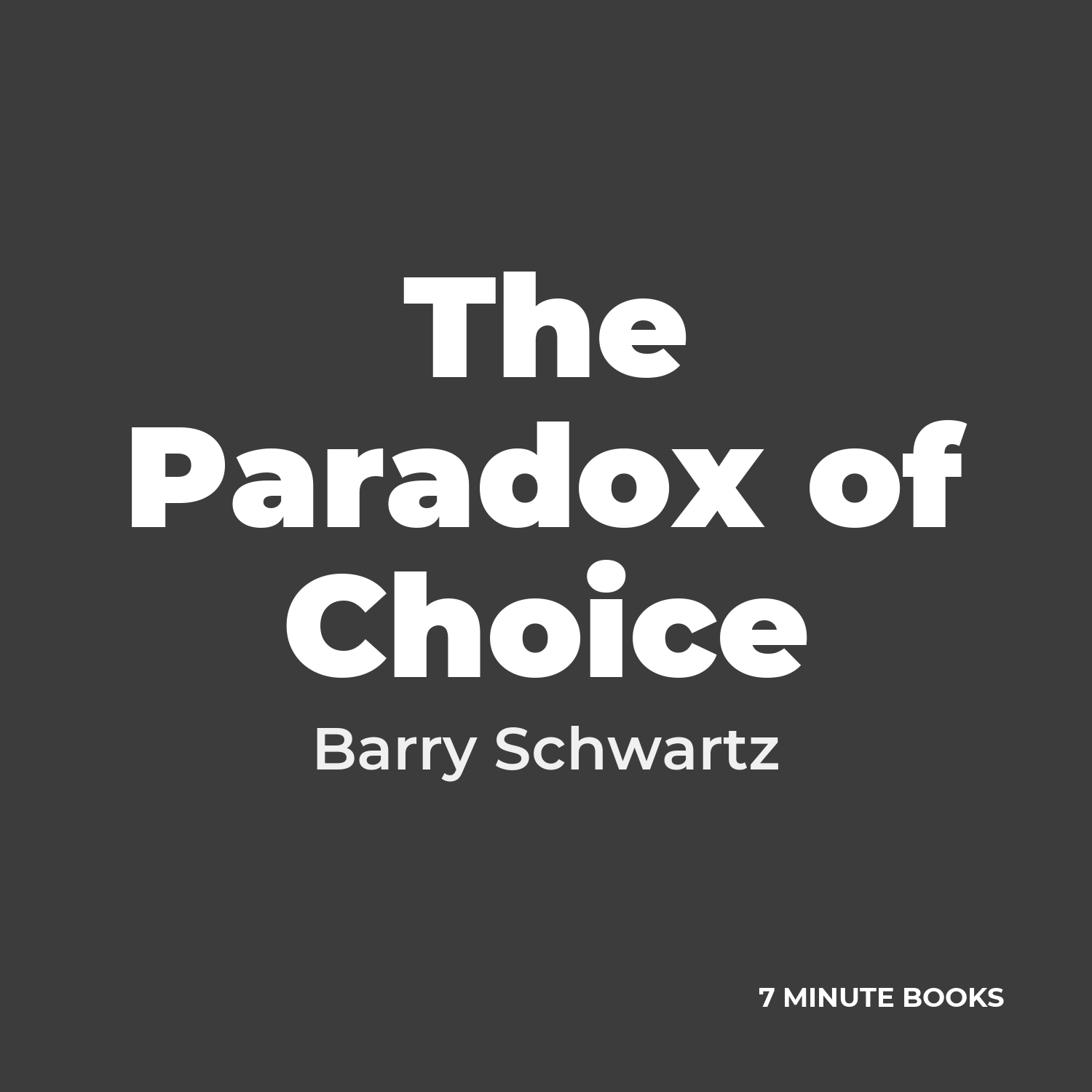 The Paradox of Choice cover