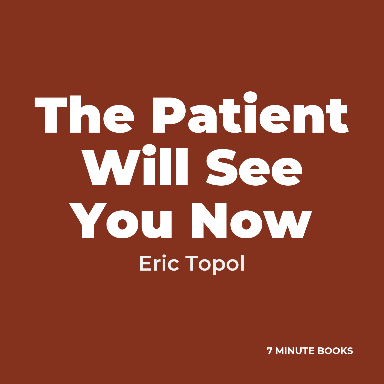 The Patient Will See You Now cover