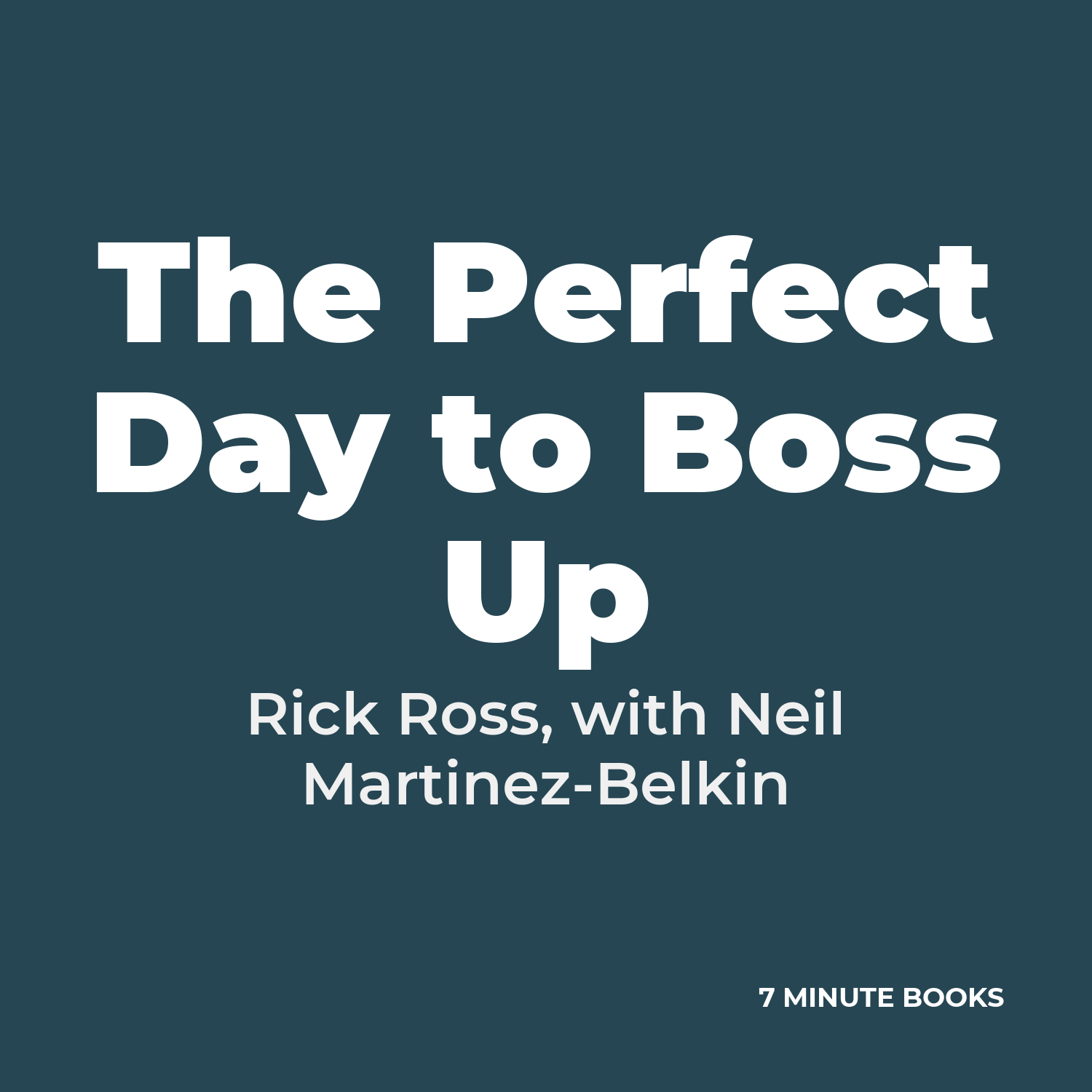 The Perfect Day to Boss Up cover