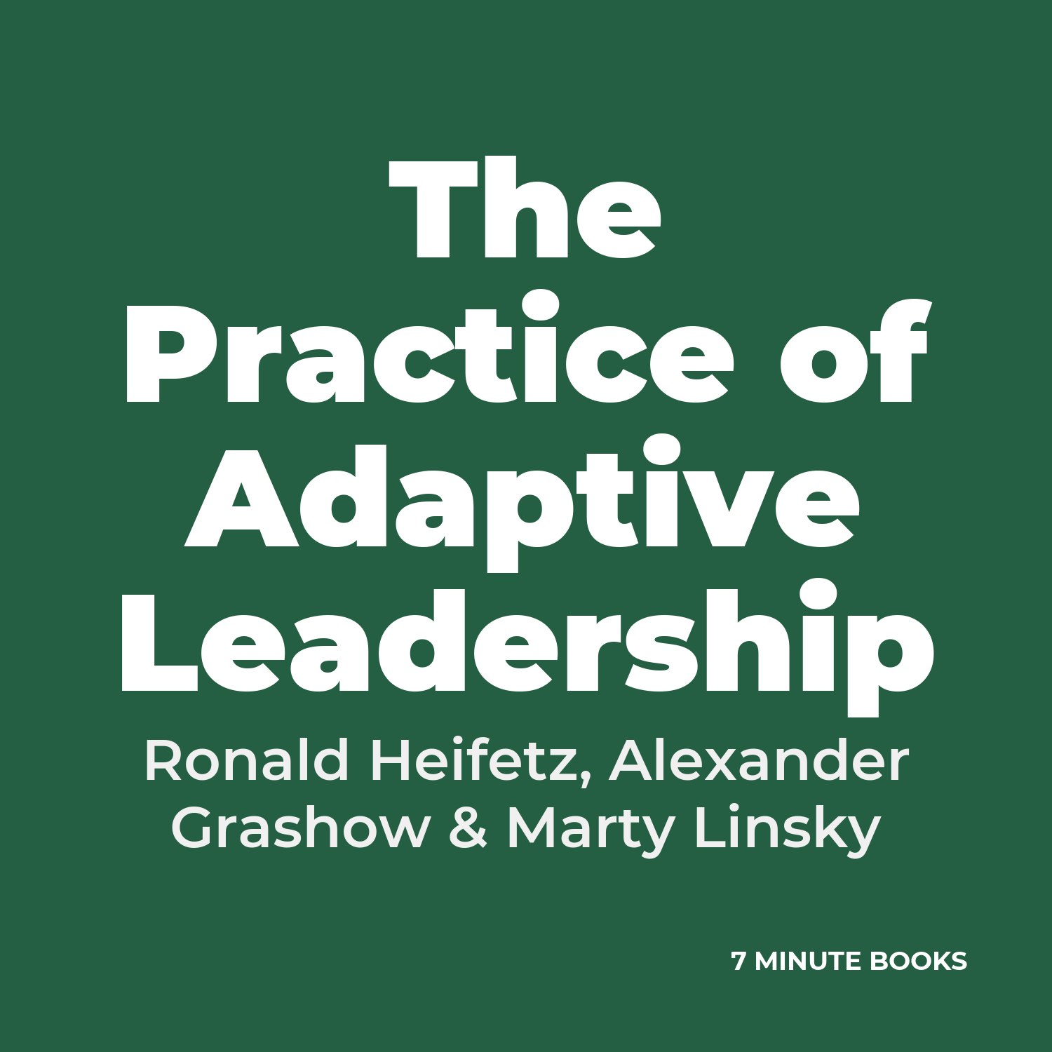 The Practice of Adaptive Leadership cover