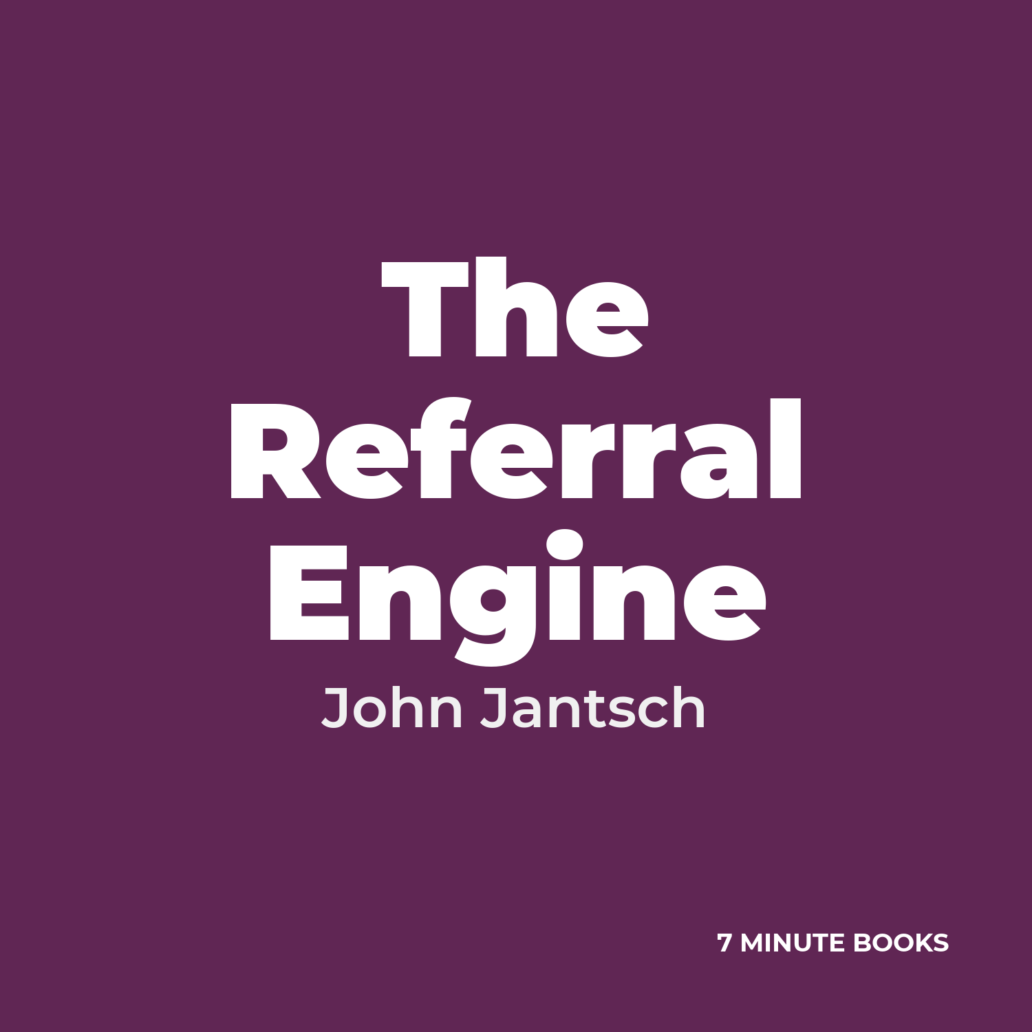 The Referral Engine cover