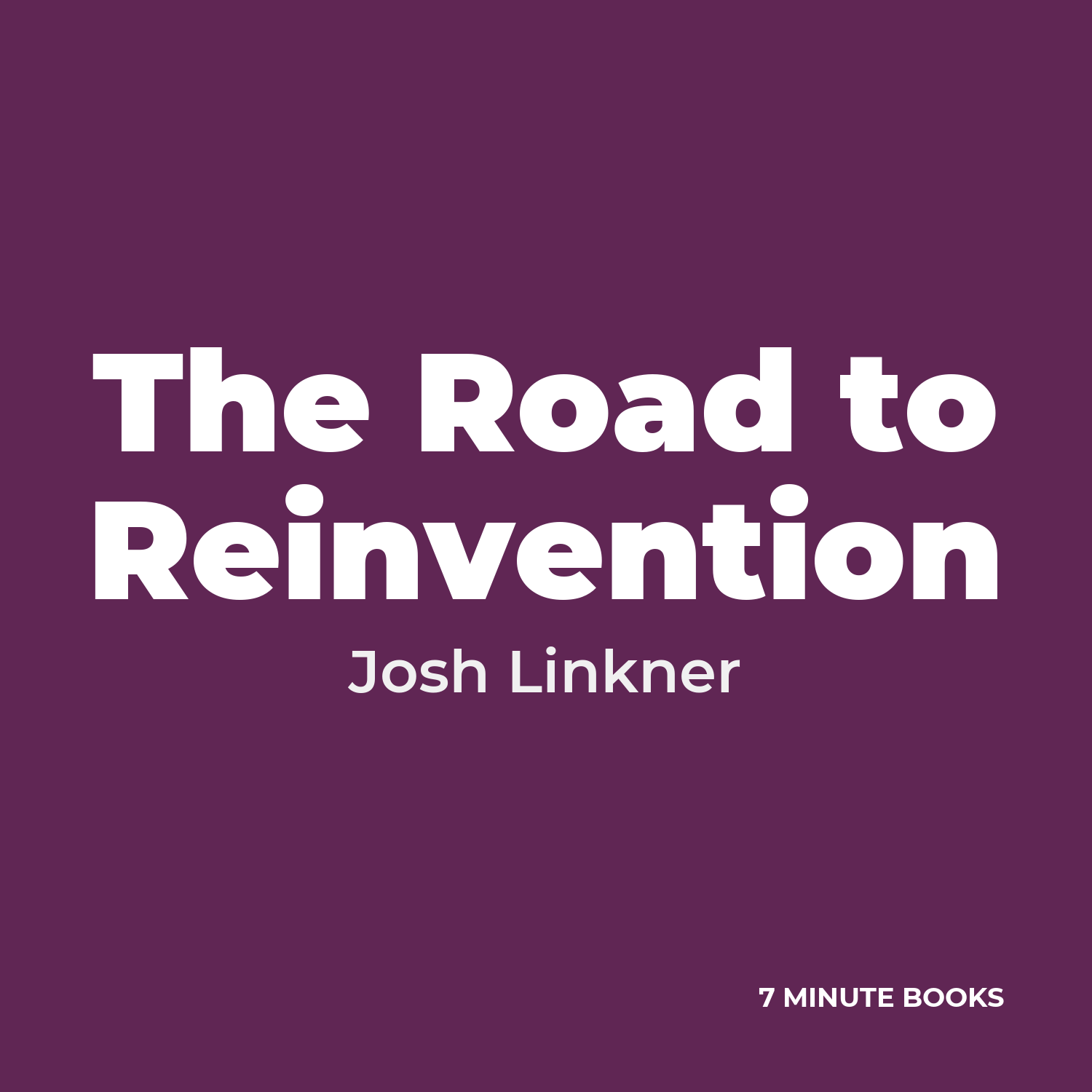The Road to Reinvention cover