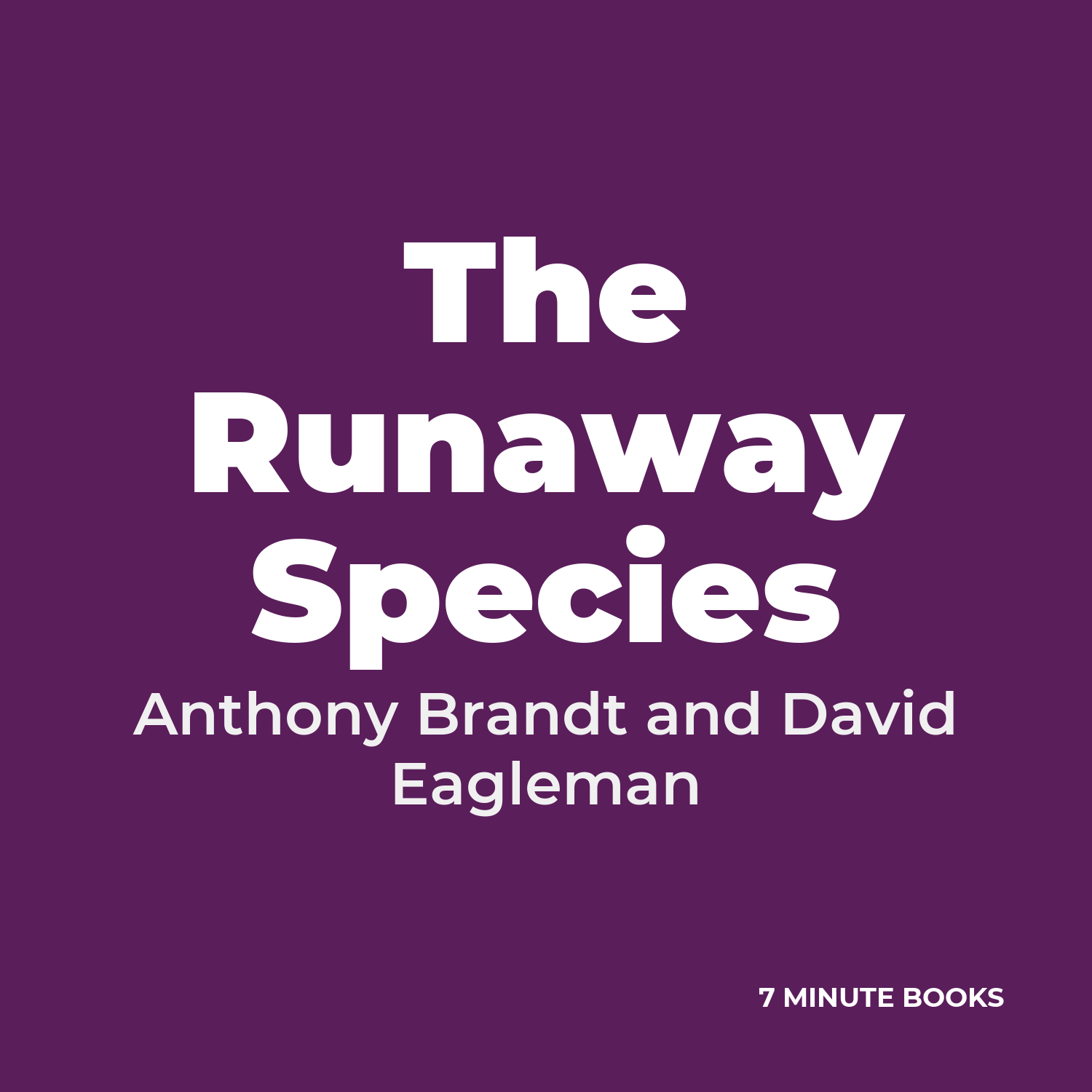 The Runaway Species cover