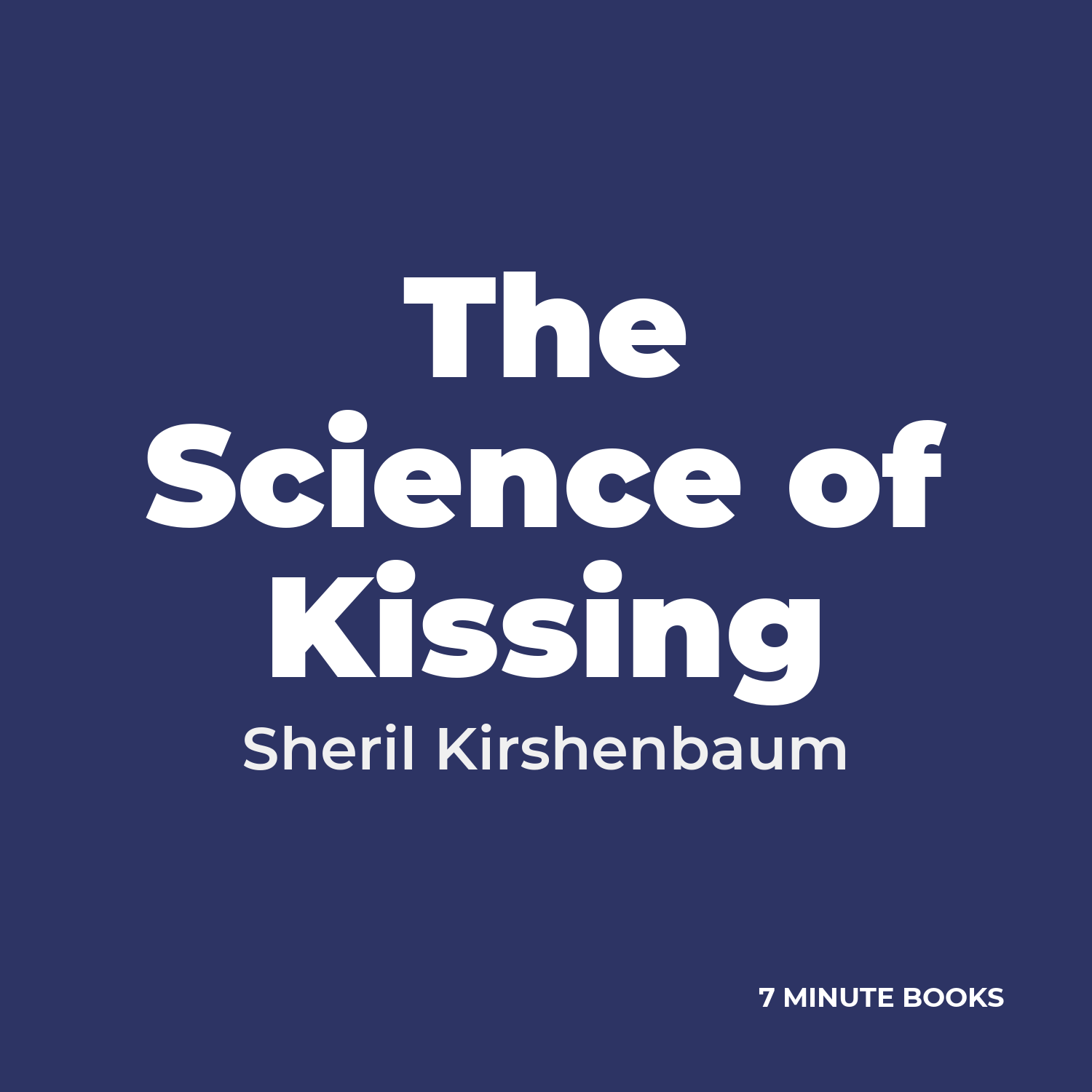The Science of Kissing cover