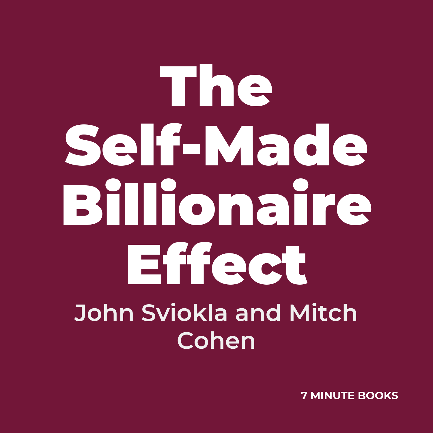 The Self-Made Billionaire Effect cover