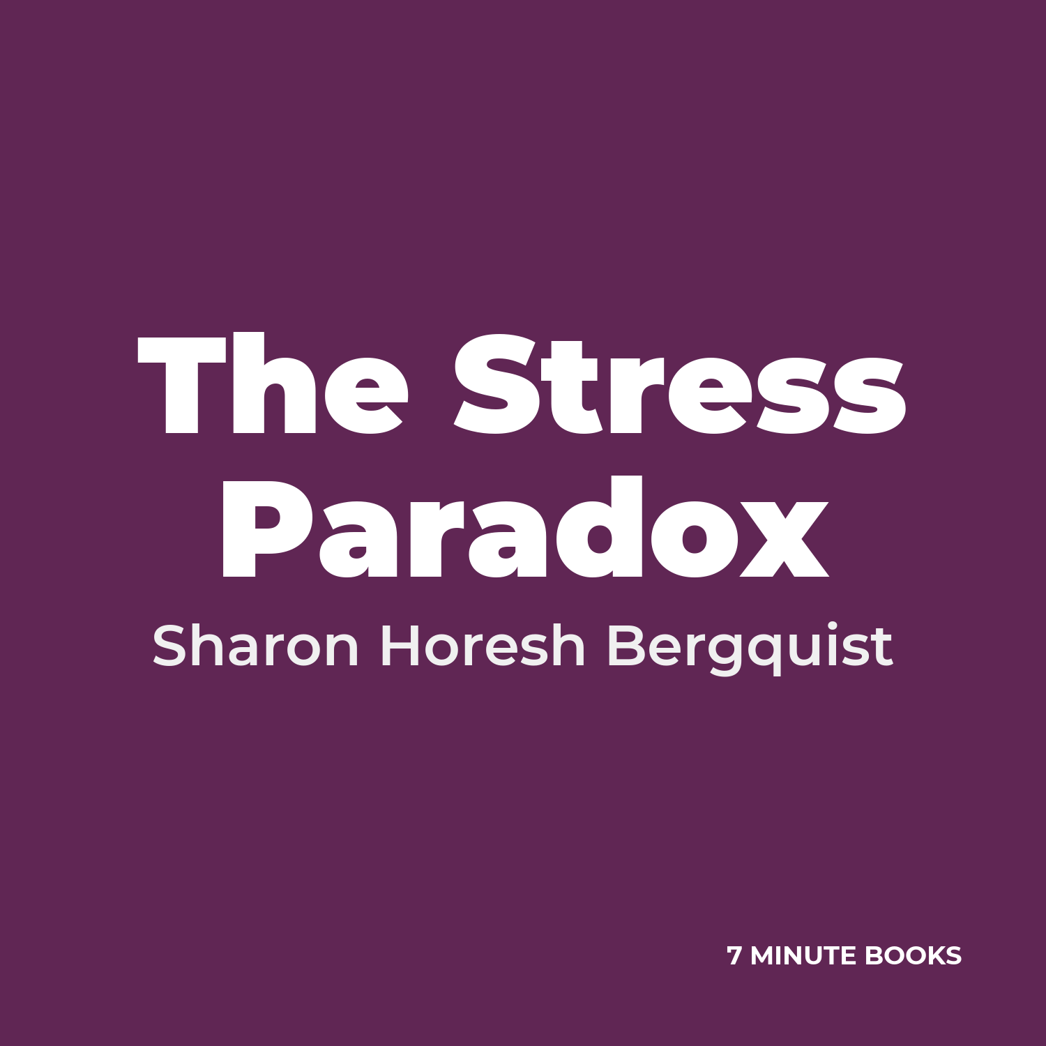 The Stress Paradox cover