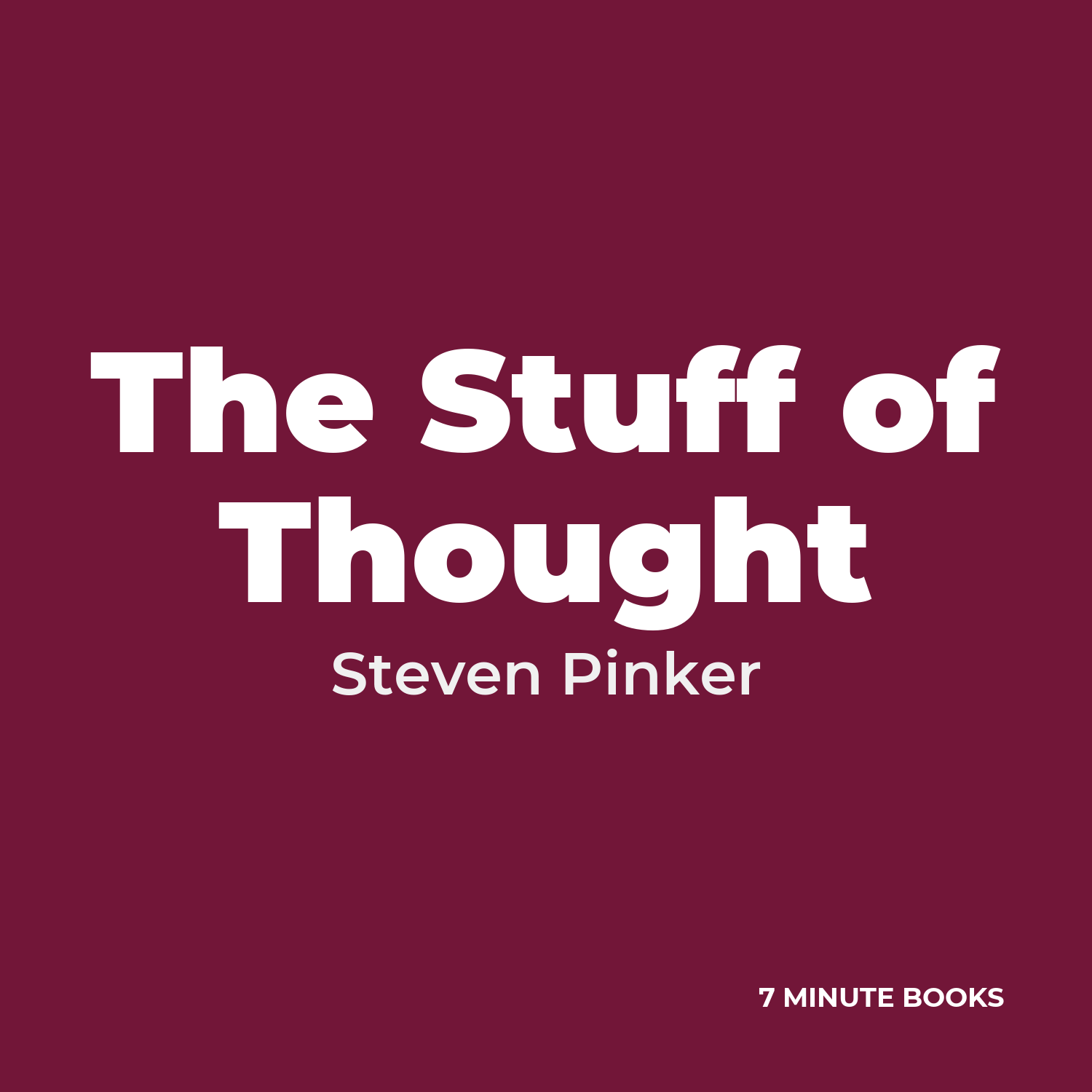 The Stuff of Thought — by Steven Pinker