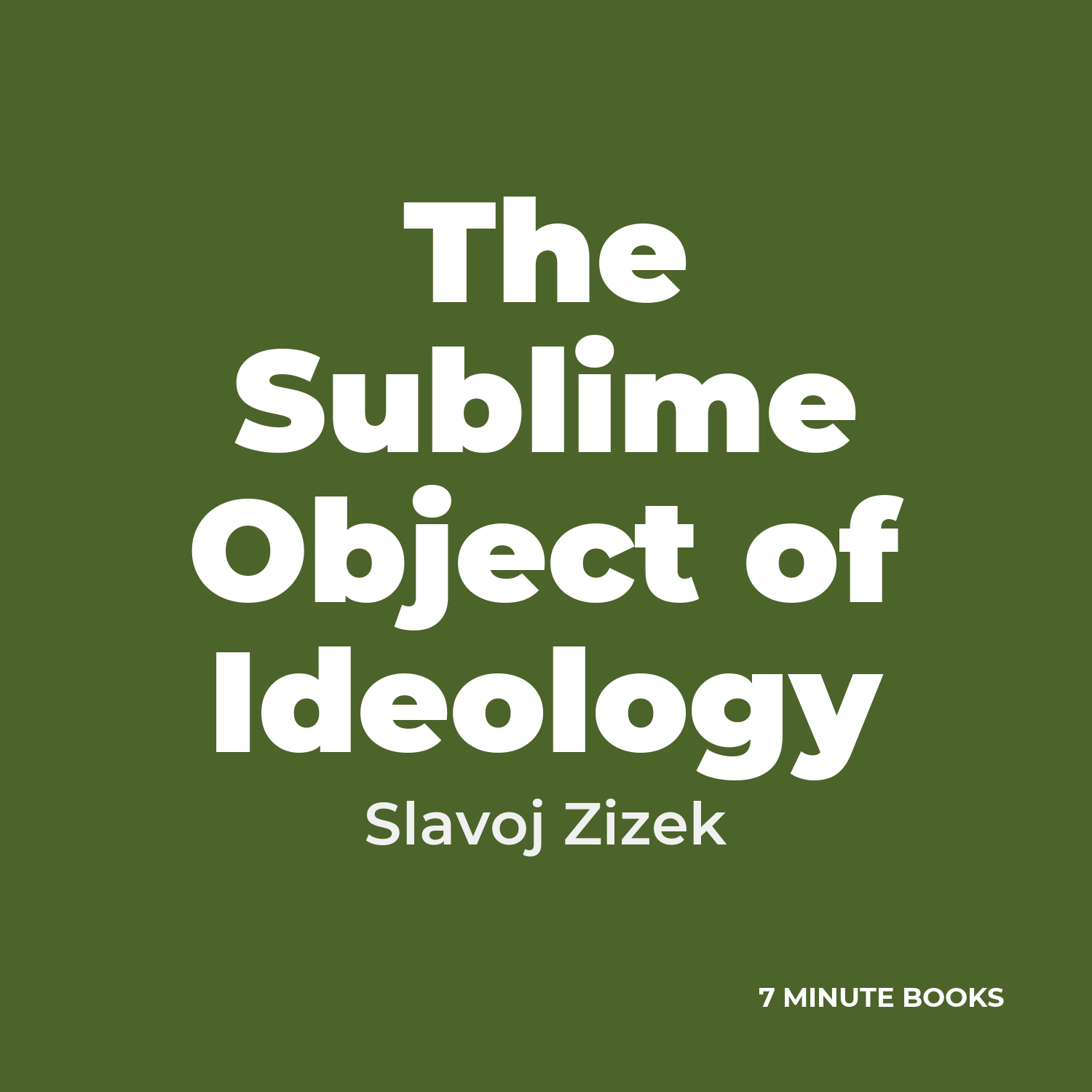 The Sublime Object of Ideology — by Slavoj Zizek