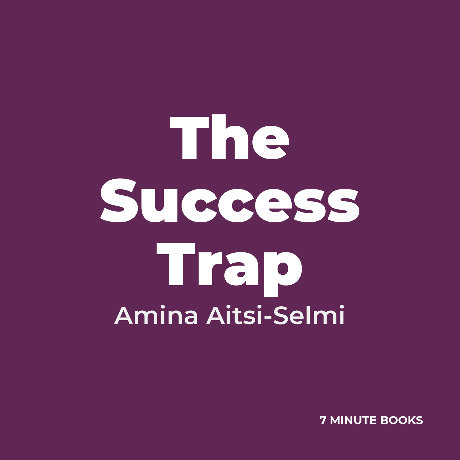 The Success Trap cover