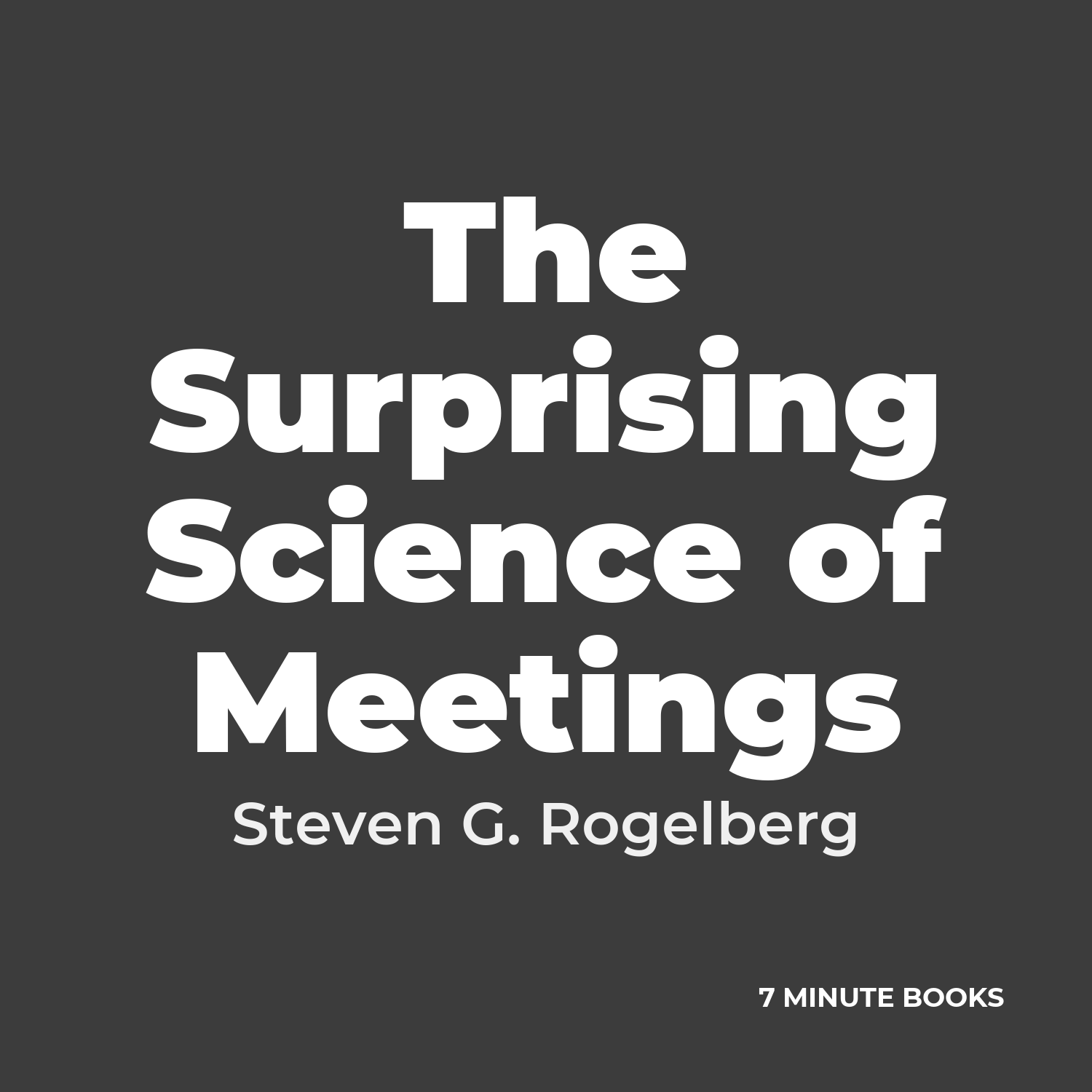 The Surprising Science of Meetings cover