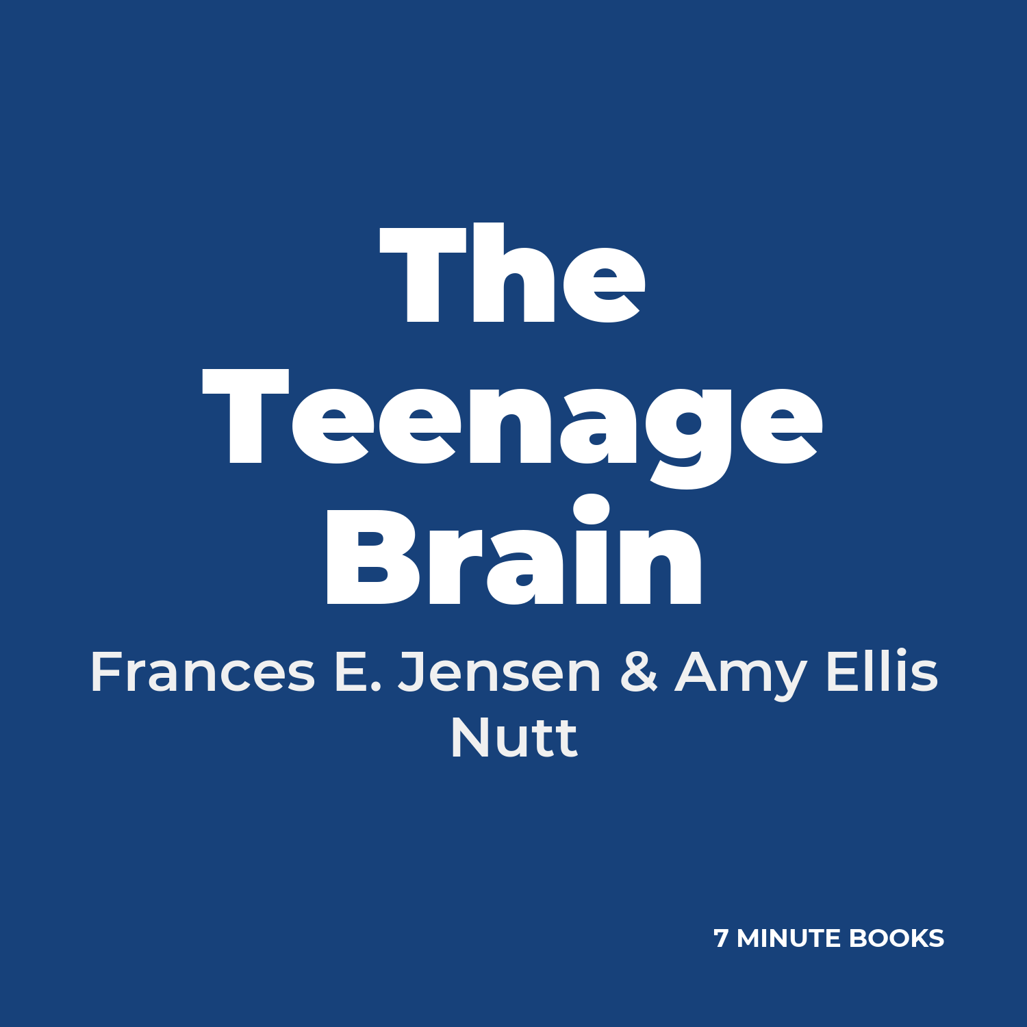 The Teenage Brain cover