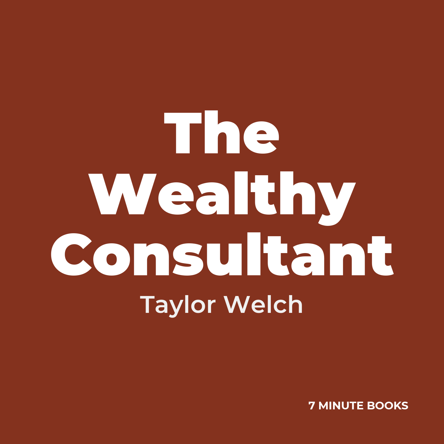The Wealthy Consultant cover