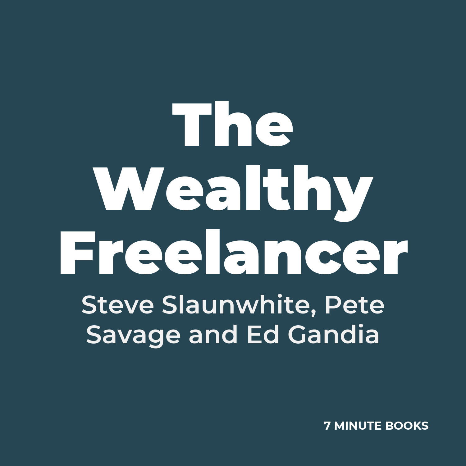 The Wealthy Freelancer cover