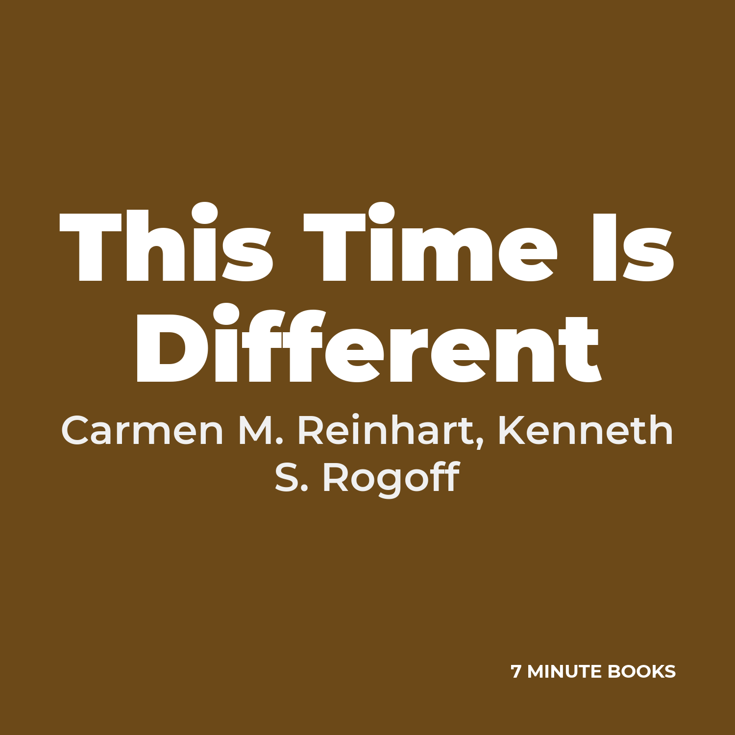This Time Is Different — by Carmen M. Reinhart, Kenneth S. Rogoff