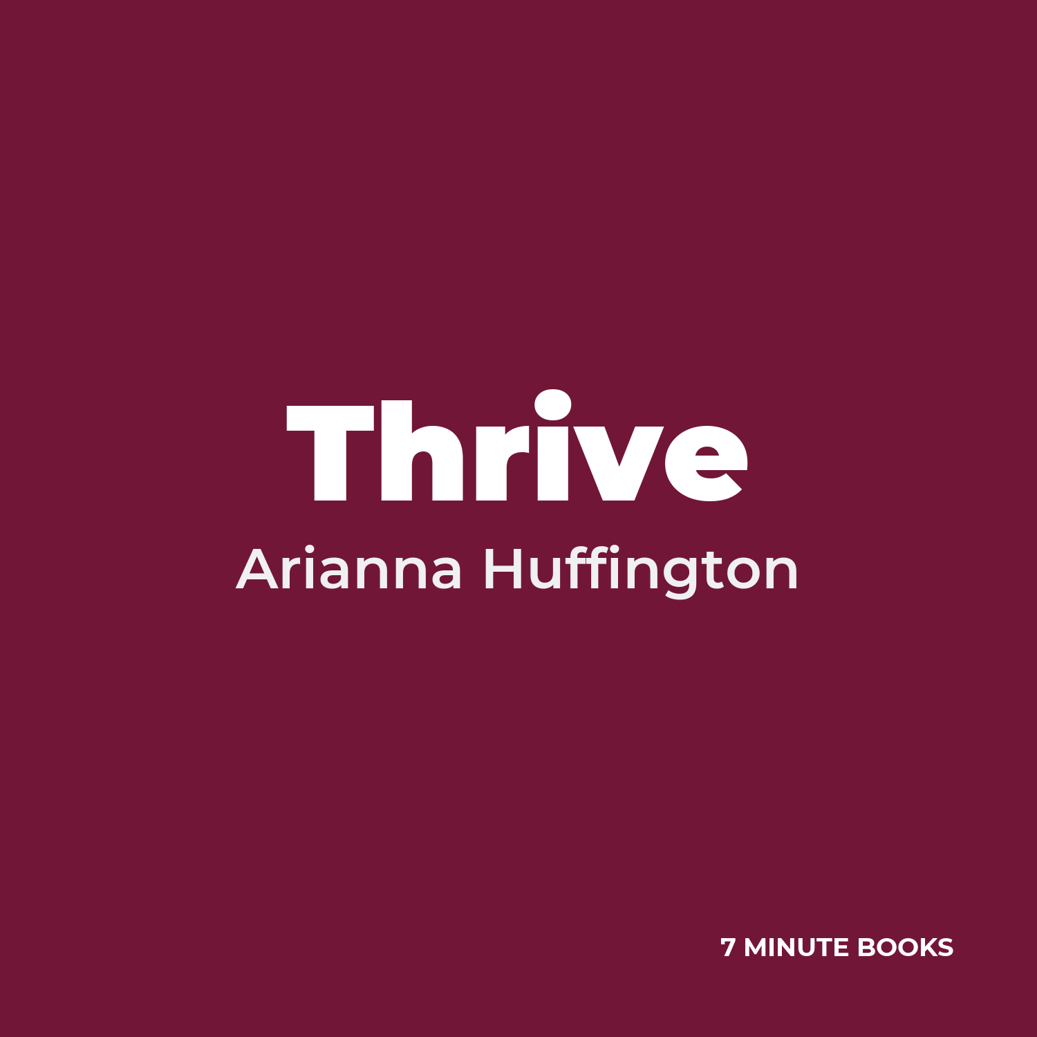 Thrive — by Arianna Huffington