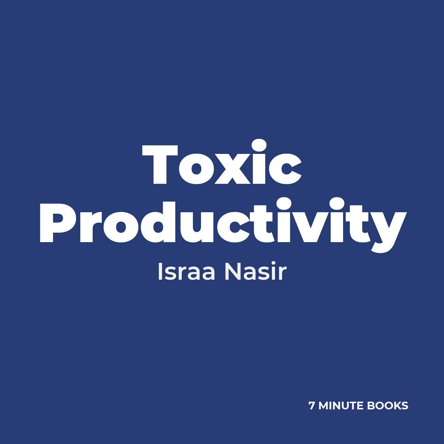 Toxic Productivity — by Israa Nasir