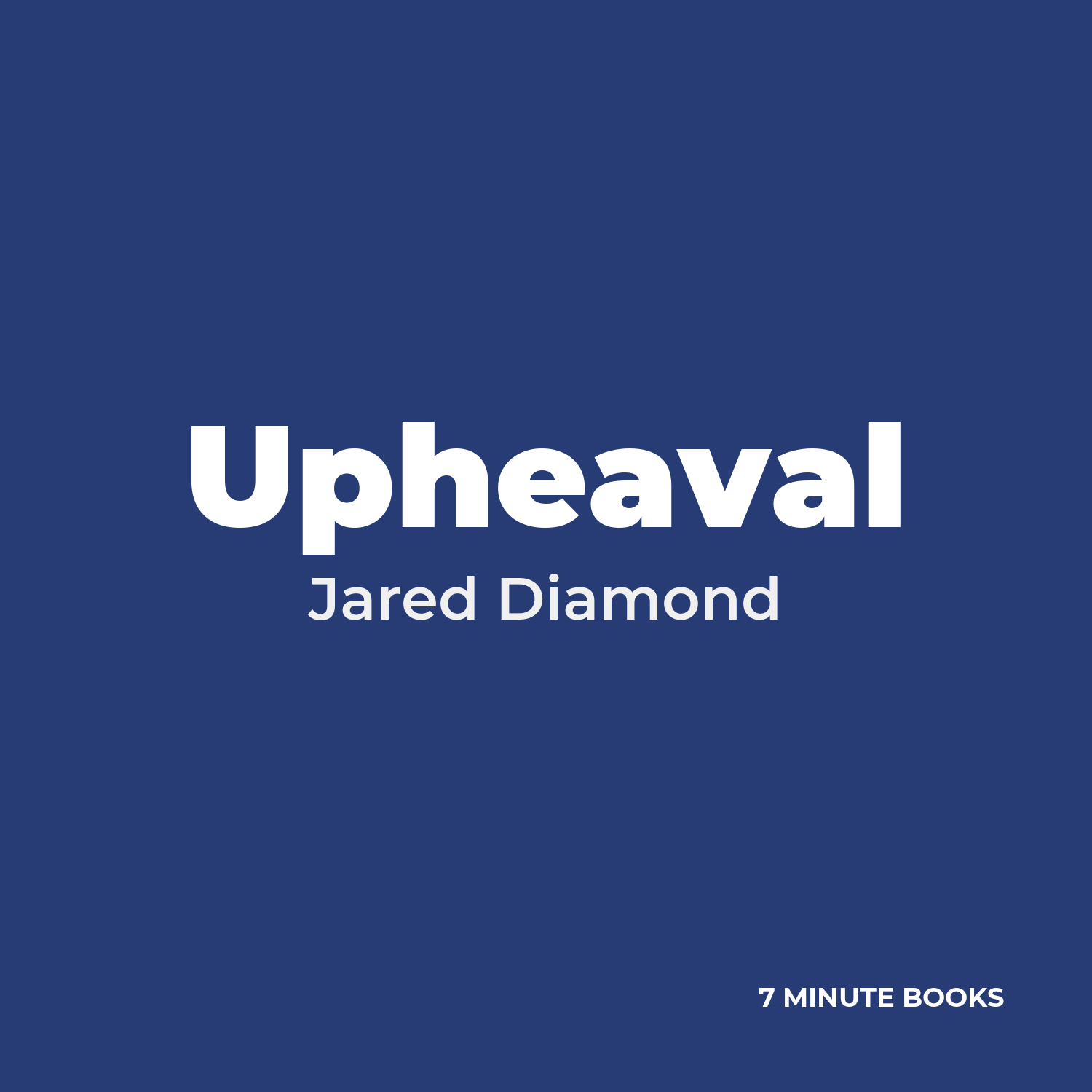 Upheaval — by Jared Diamond