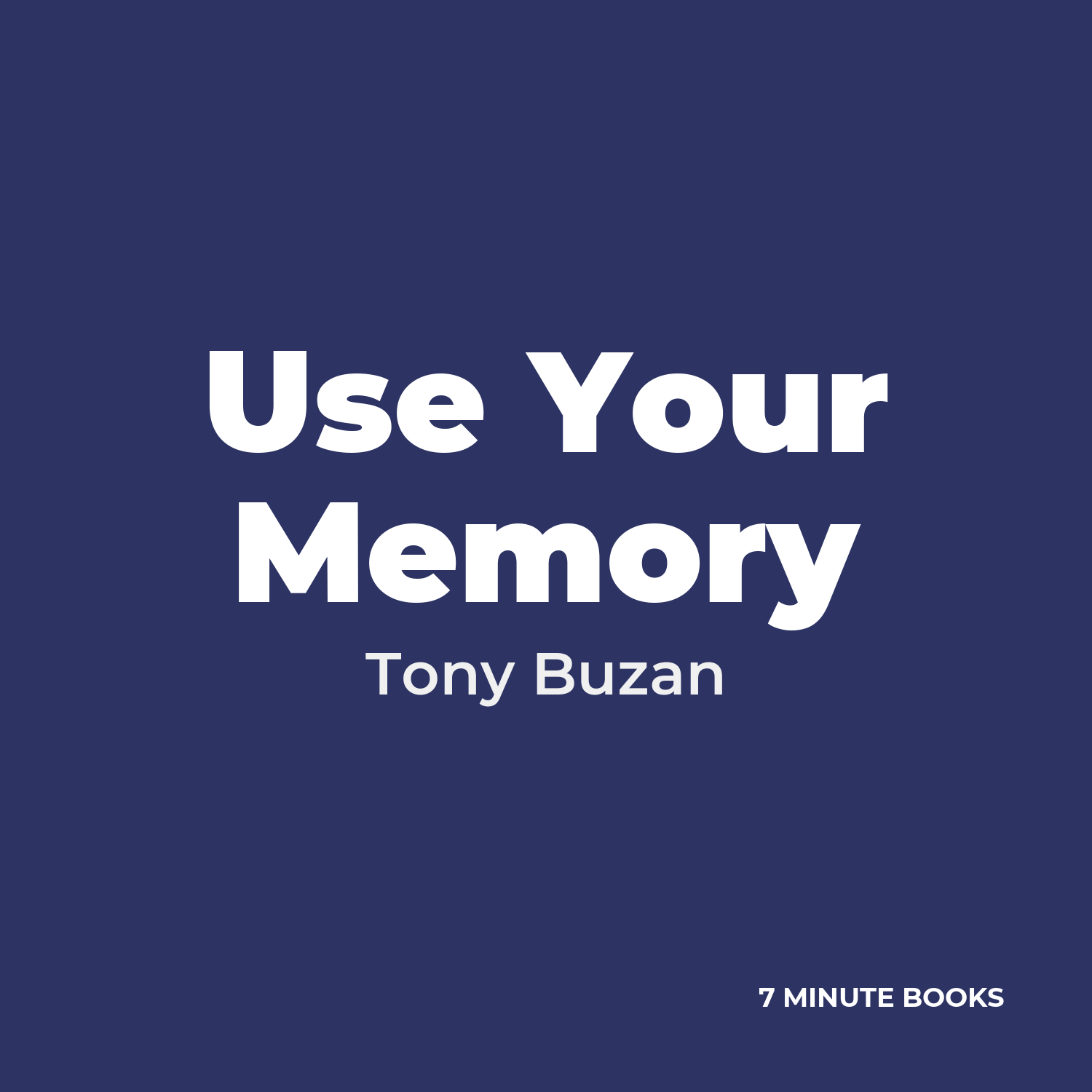 Use Your Memory — by Tony Buzan
