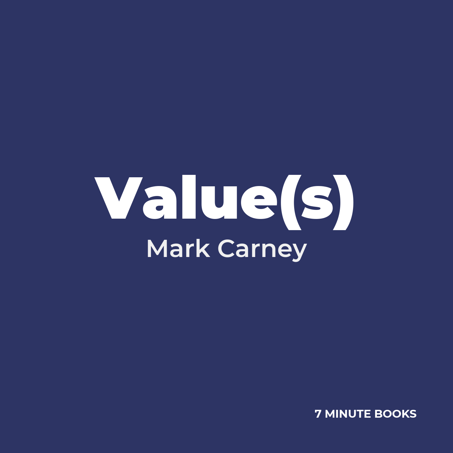 Value(s) — by Mark Carney