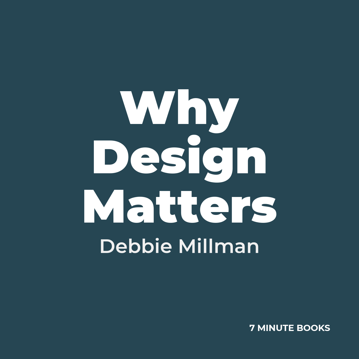 Why Design Matters — by Debbie Millman