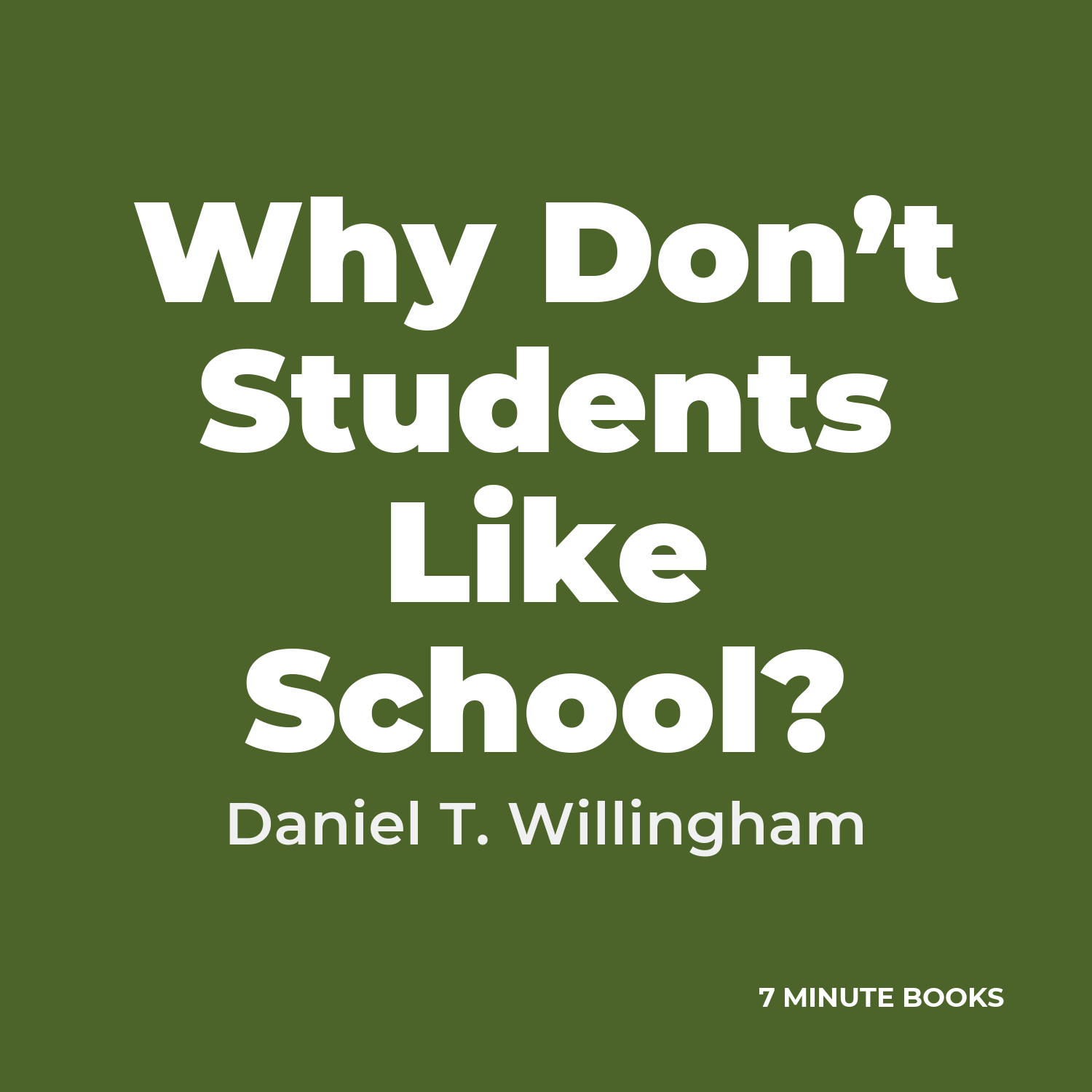 Why Don’t Students Like School? — by Daniel T. Willingham