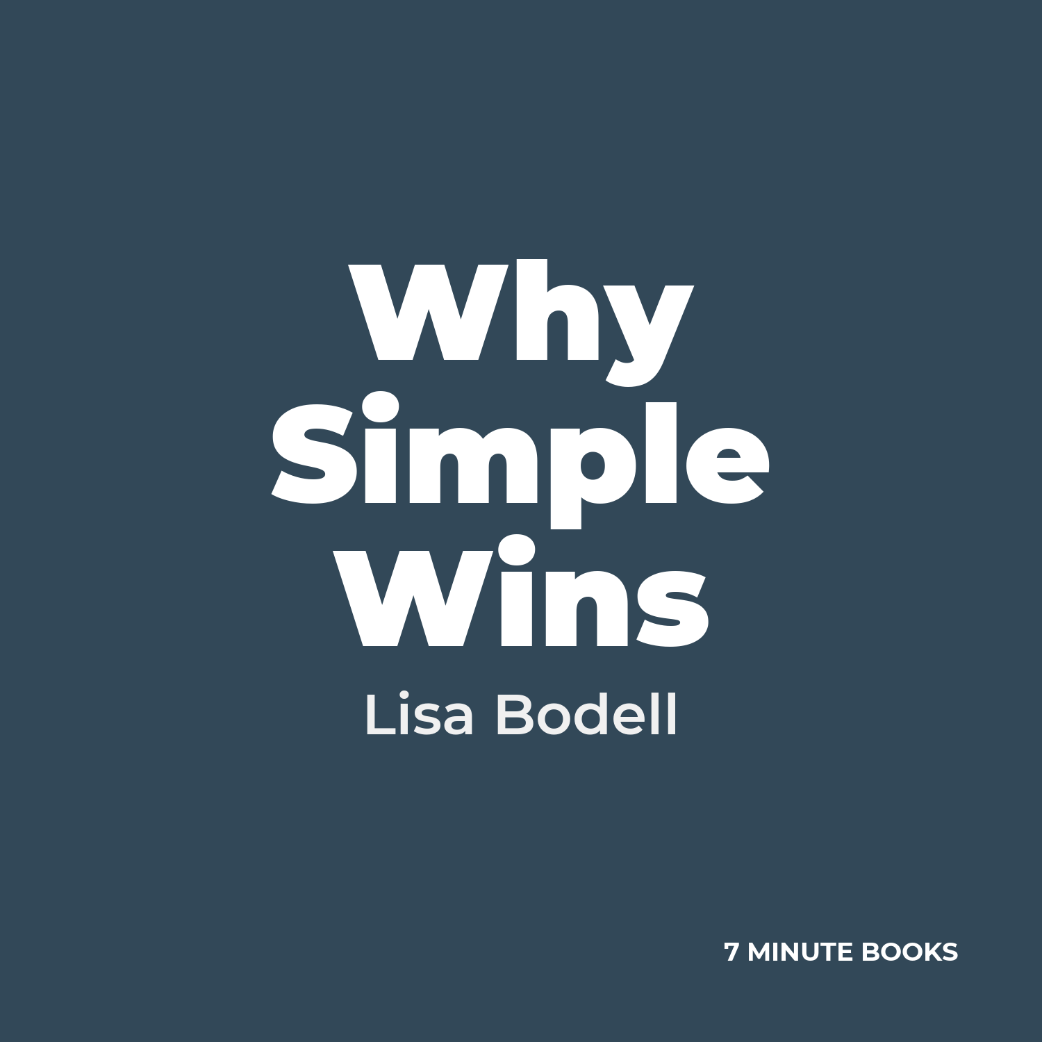 Why Simple Wins — by Lisa Bodell