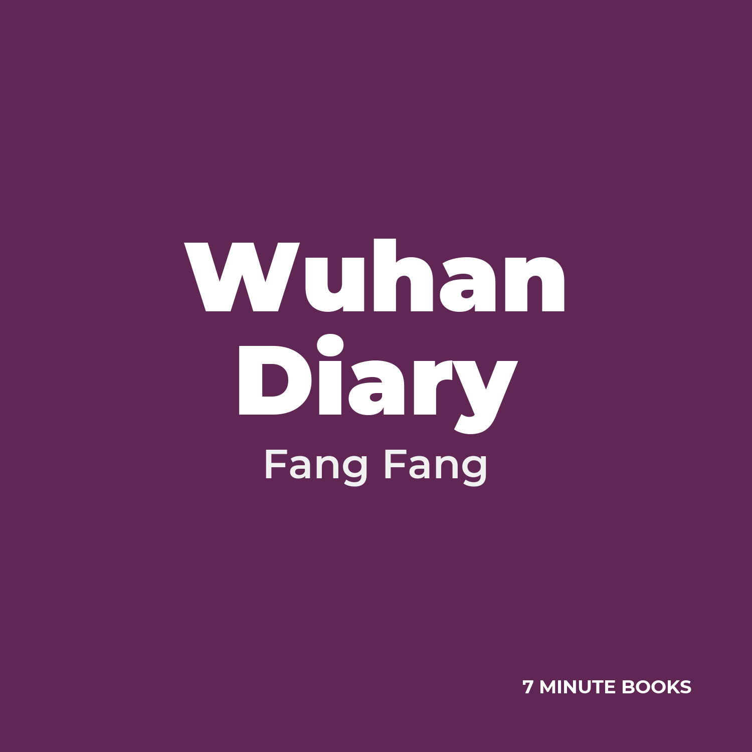 Wuhan Diary — by Fang Fang
