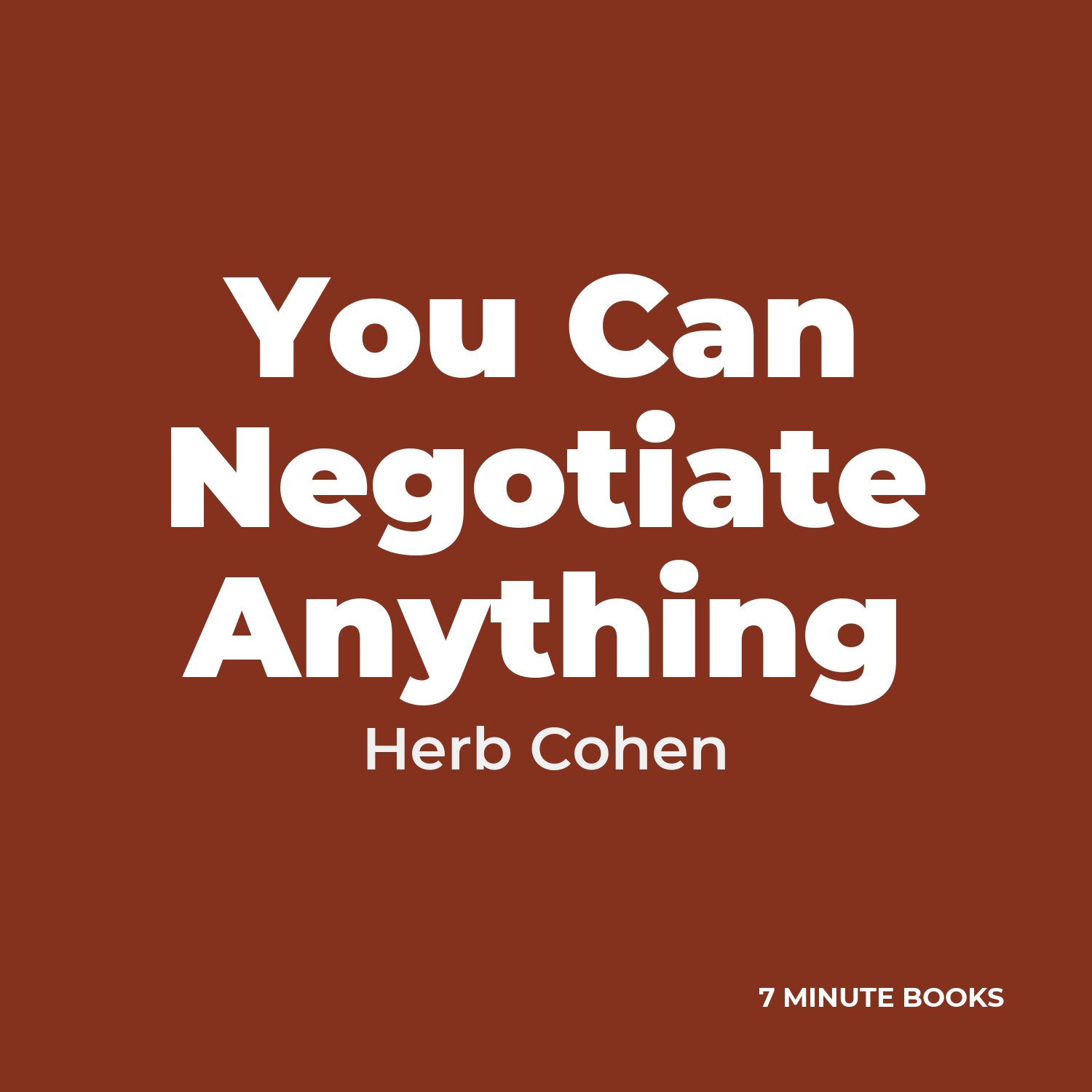 You Can Negotiate Anything — by Herb Cohen