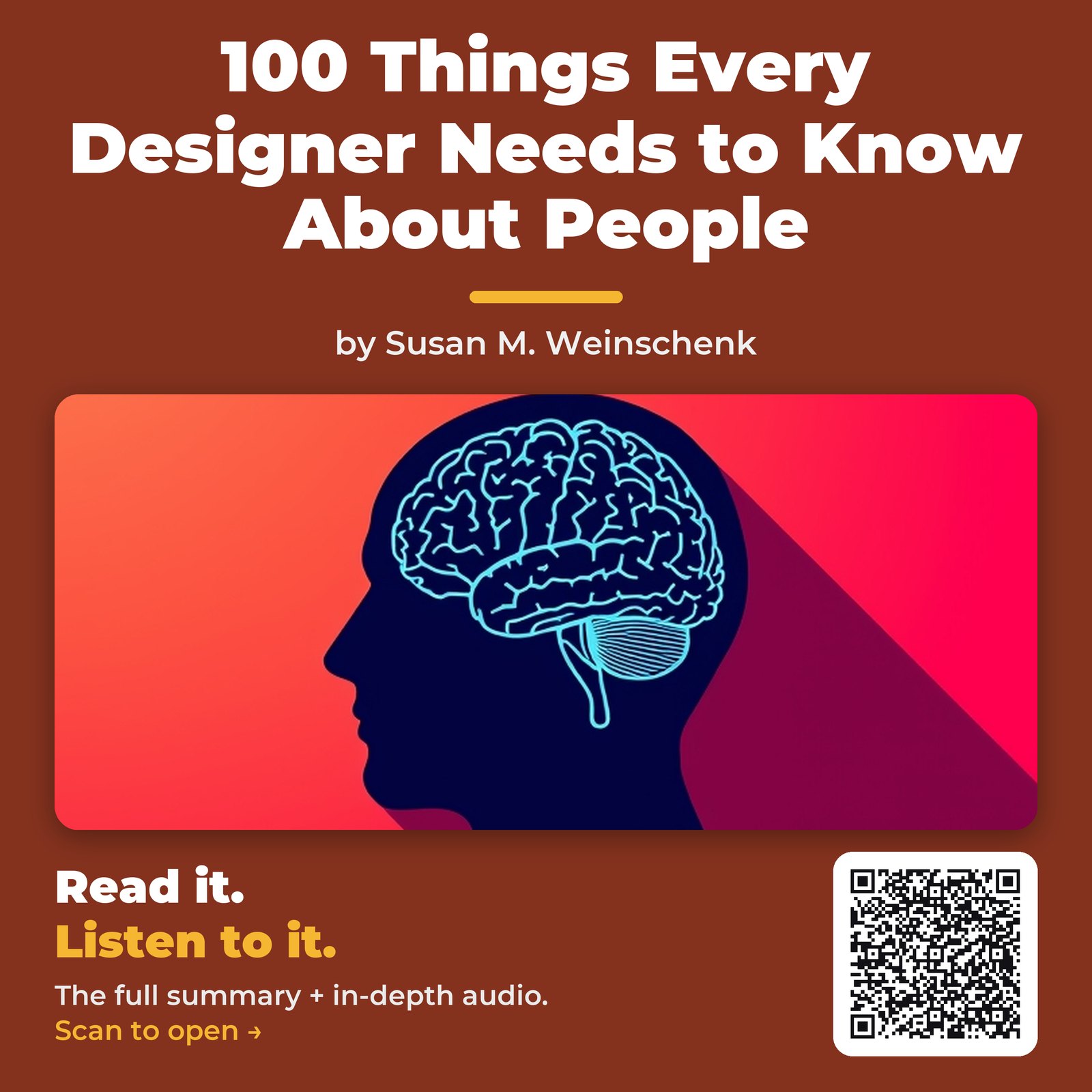 100 Things Every Designer Needs to Know About People — by Susan M. Weinschenk
