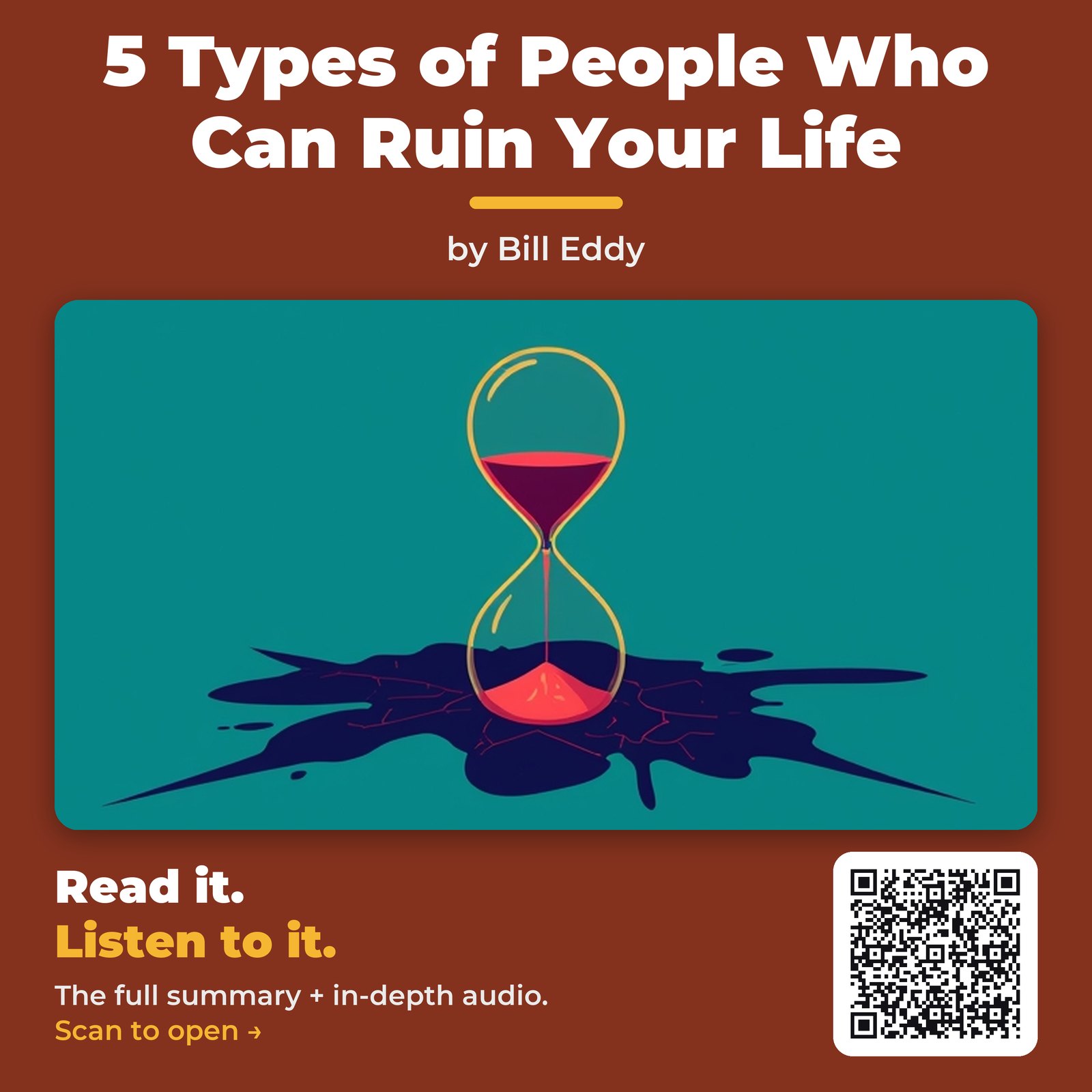 5 Types of People Who Can Ruin Your Life — by Bill Eddy