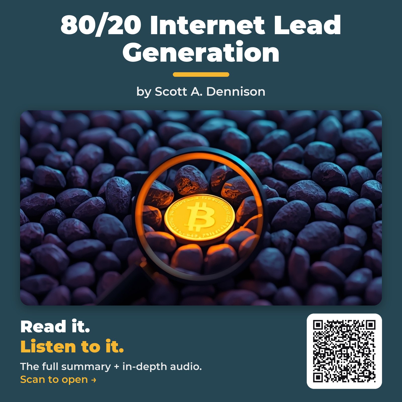80/20 Internet Lead Generation — by Scott A. Dennison