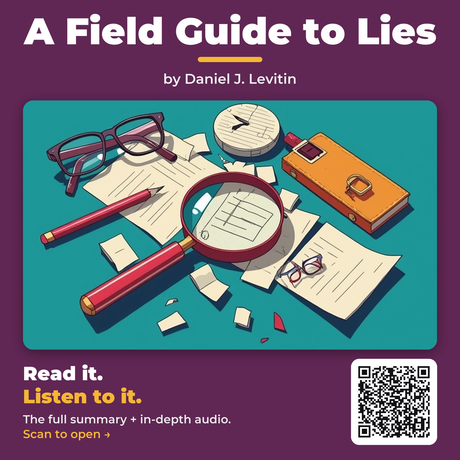 A Field Guide to Lies — by Daniel J. Levitin