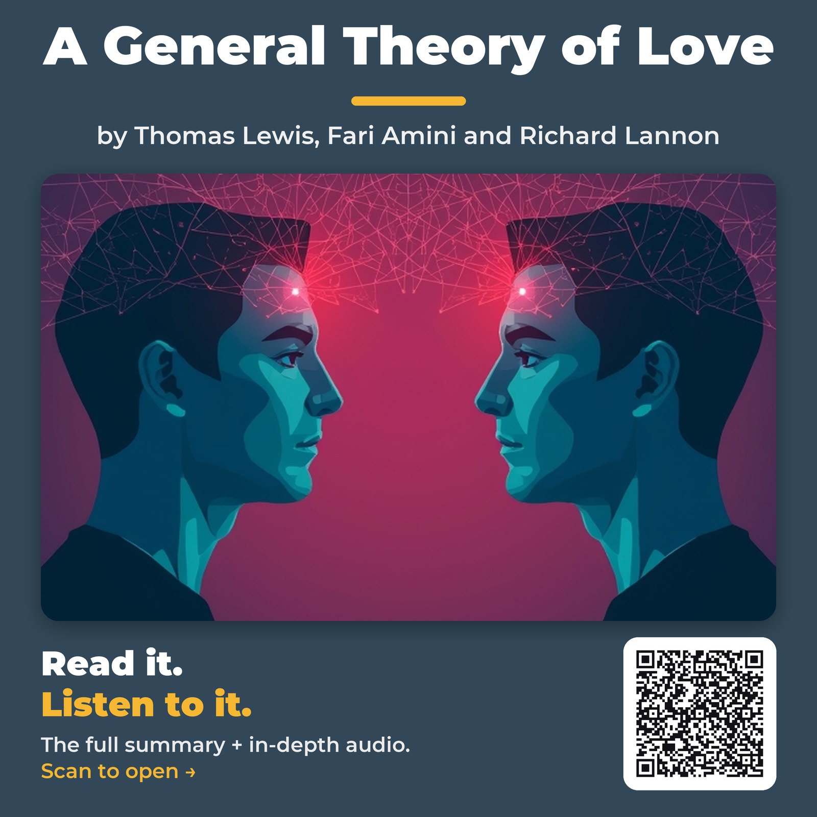 A General Theory of Love — by Thomas Lewis, Fari Amini and Richard Lannon