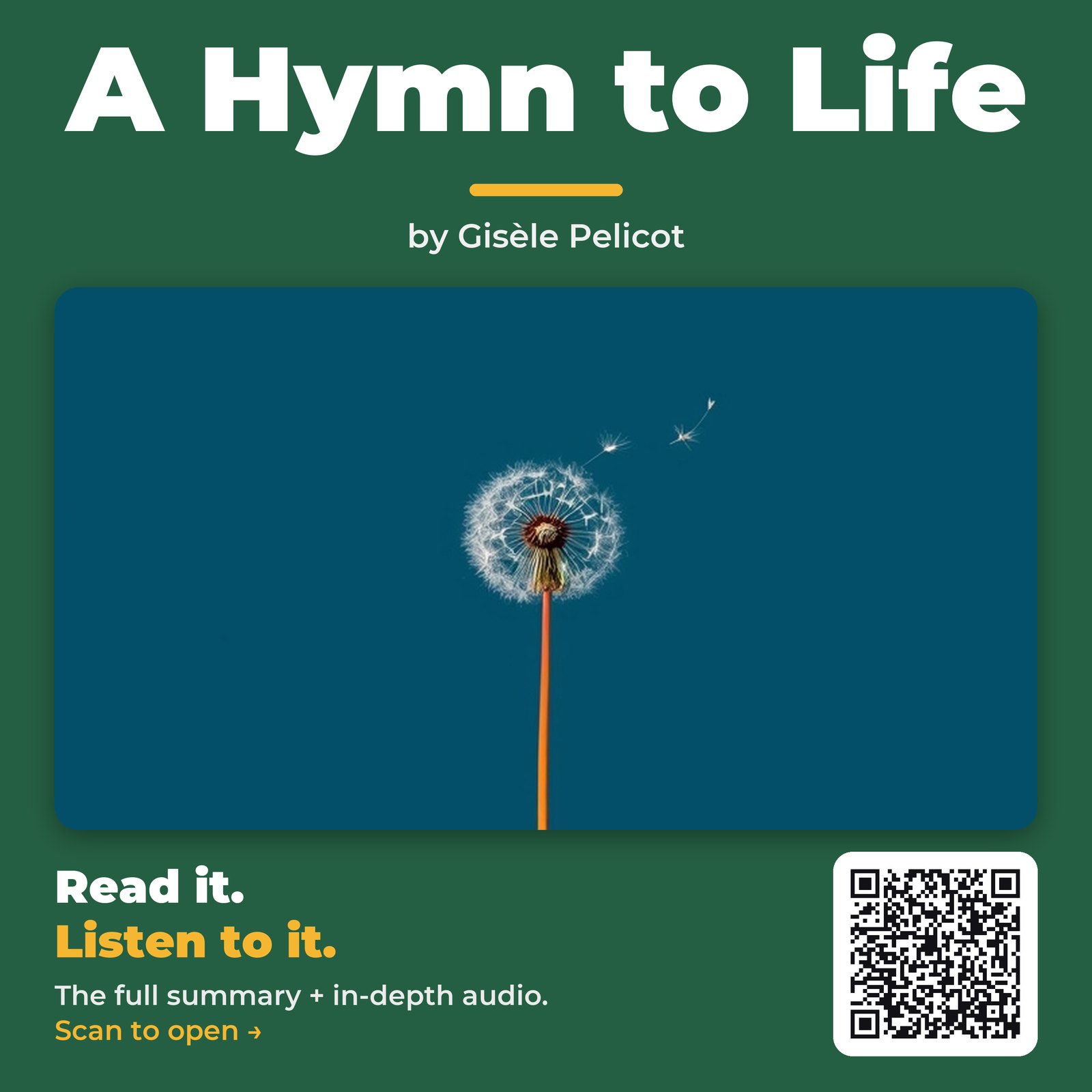 A Hymn to Life — by Gisèle Pelicot
