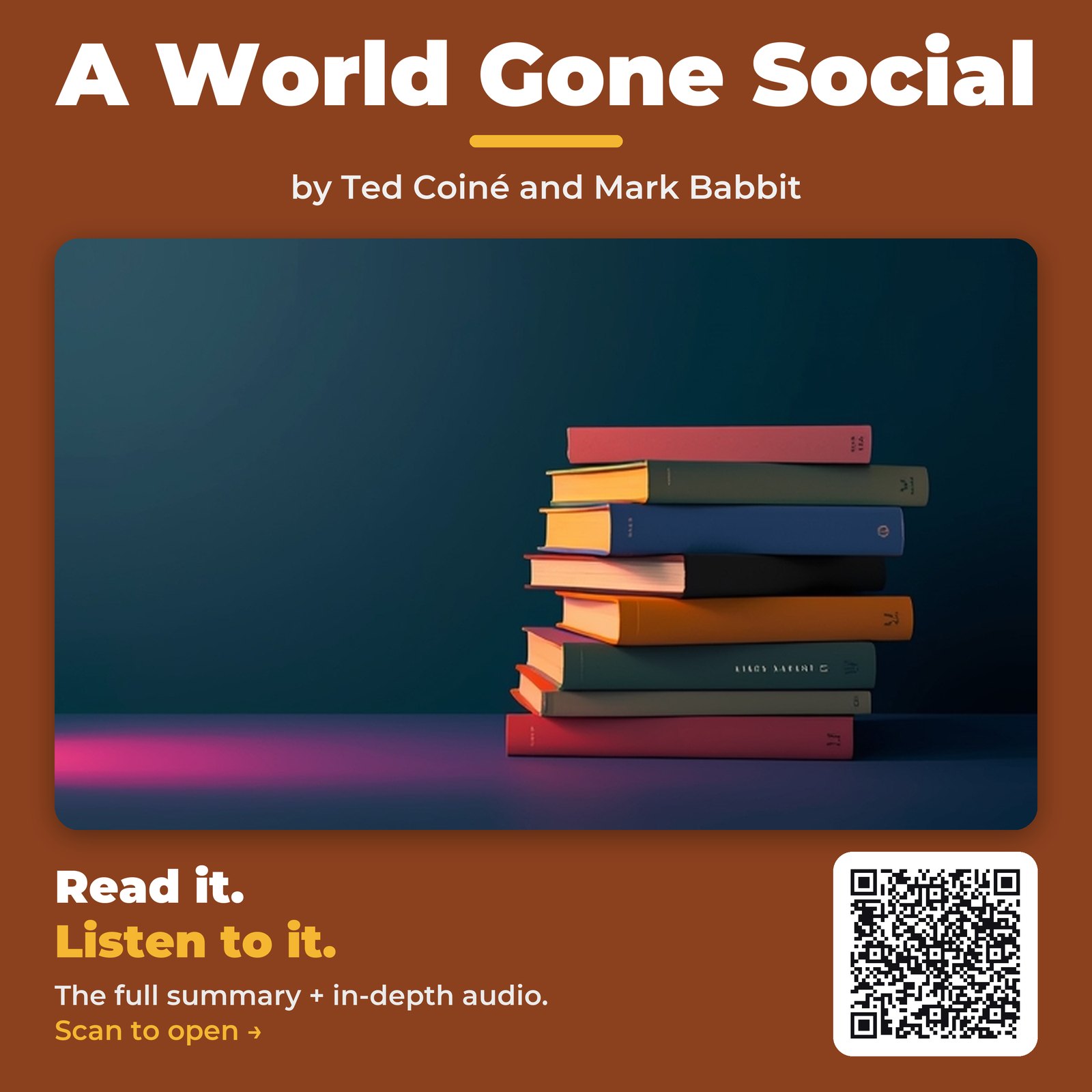 A World Gone Social — by Ted Coiné and Mark Babbit