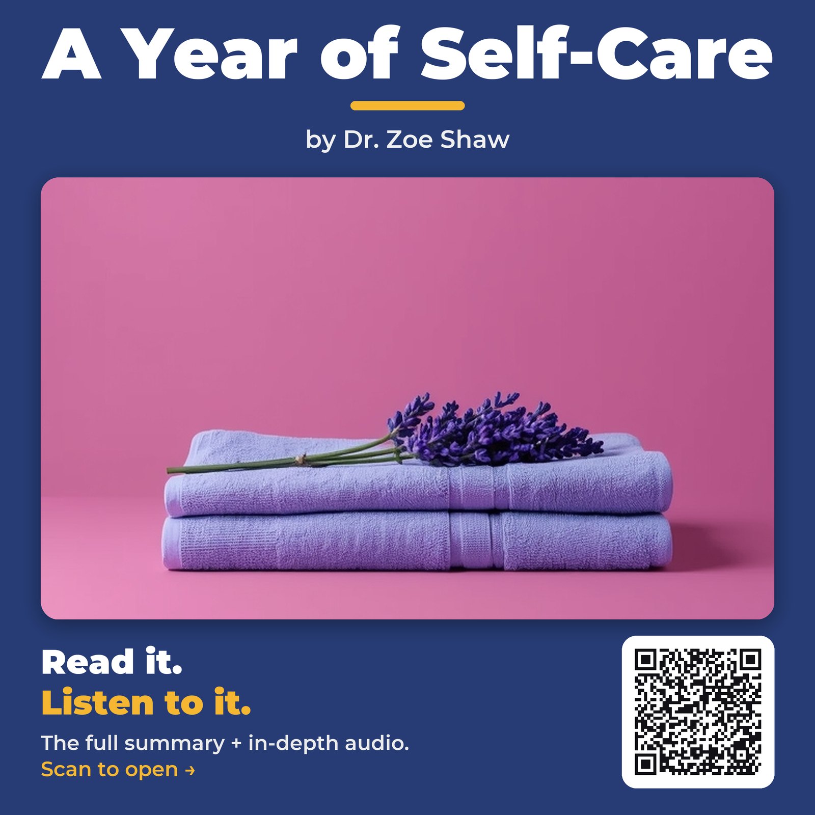 A Year of Self-Care — by Dr. Zoe Shaw