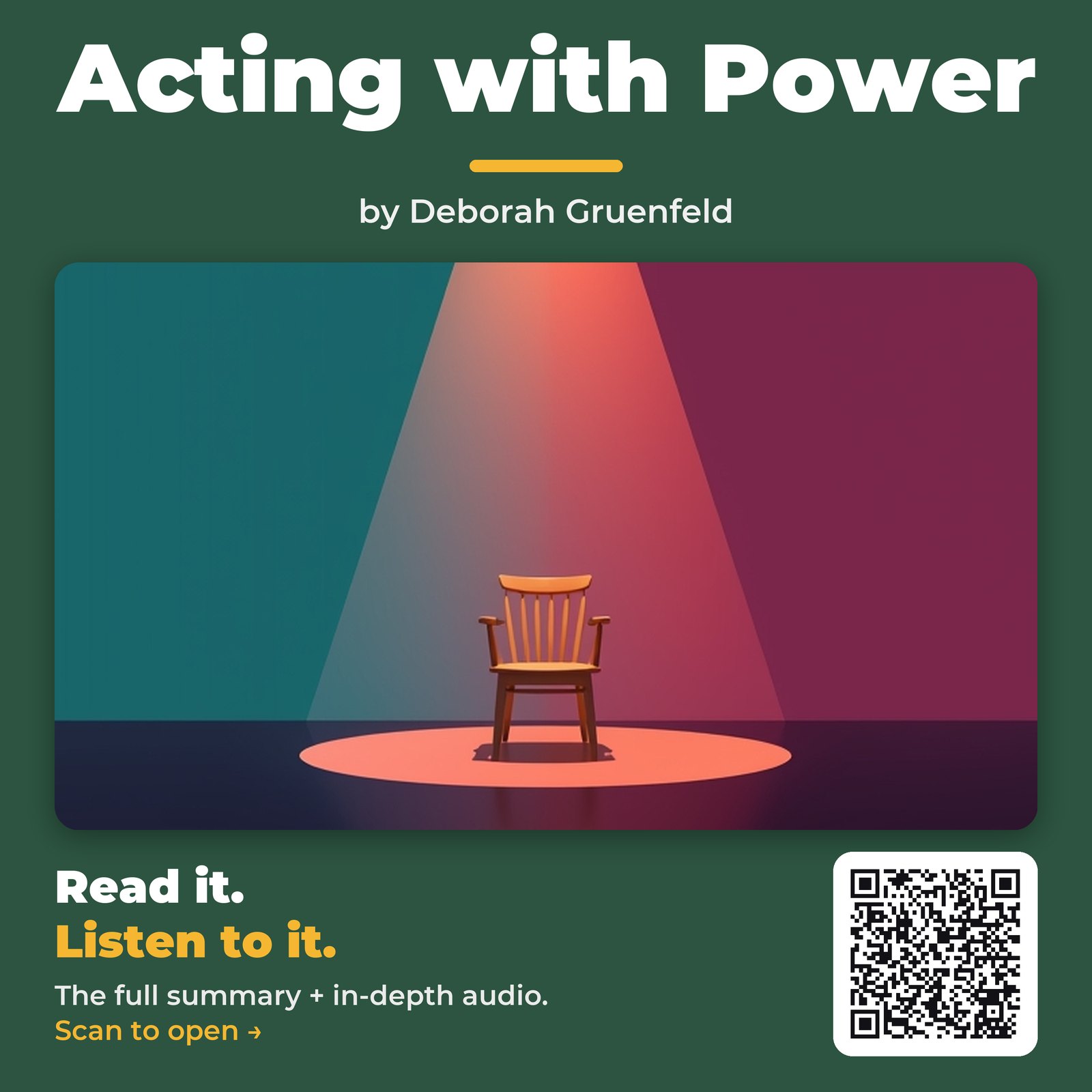 Acting with Power — by Deborah Gruenfeld