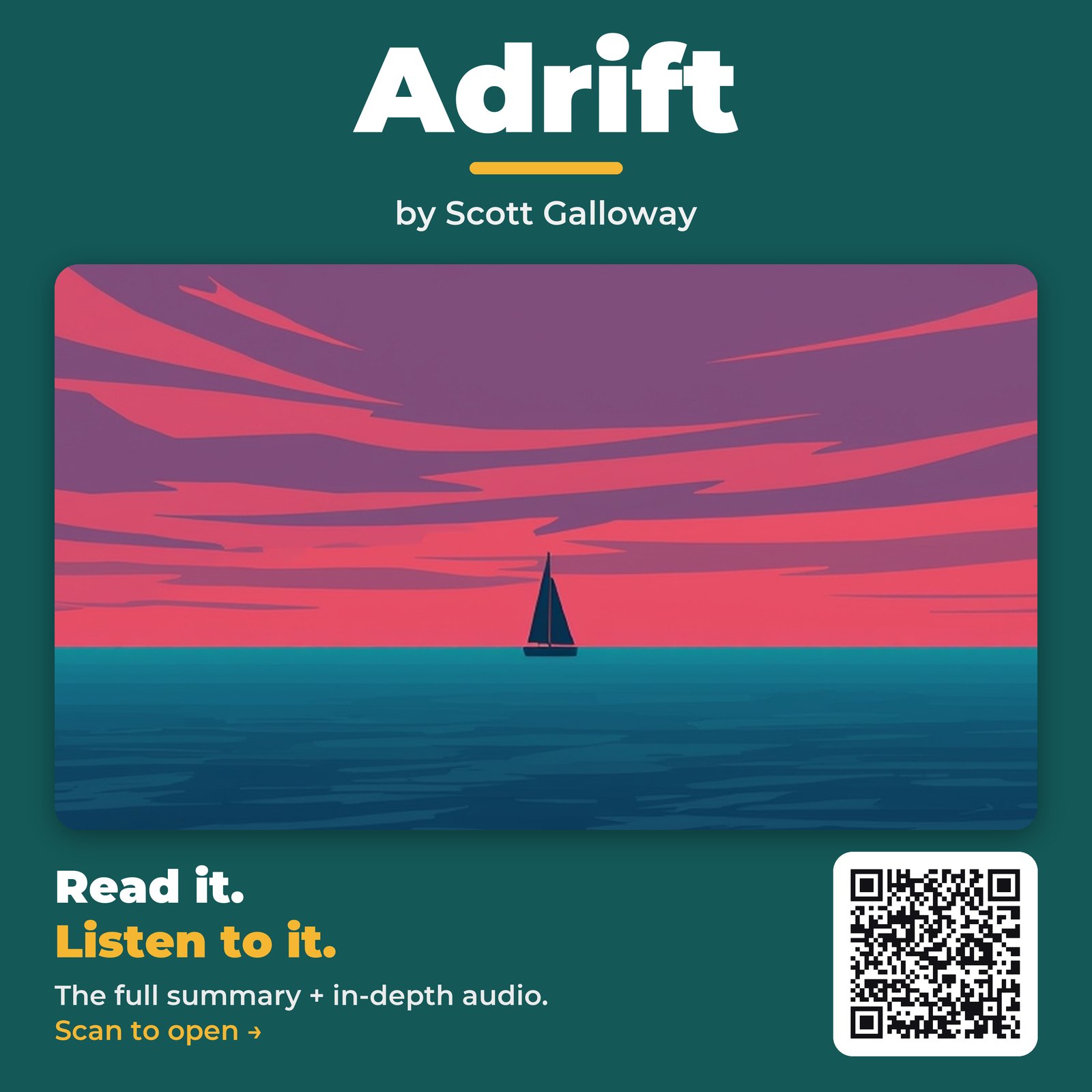 Adrift — by Scott Galloway