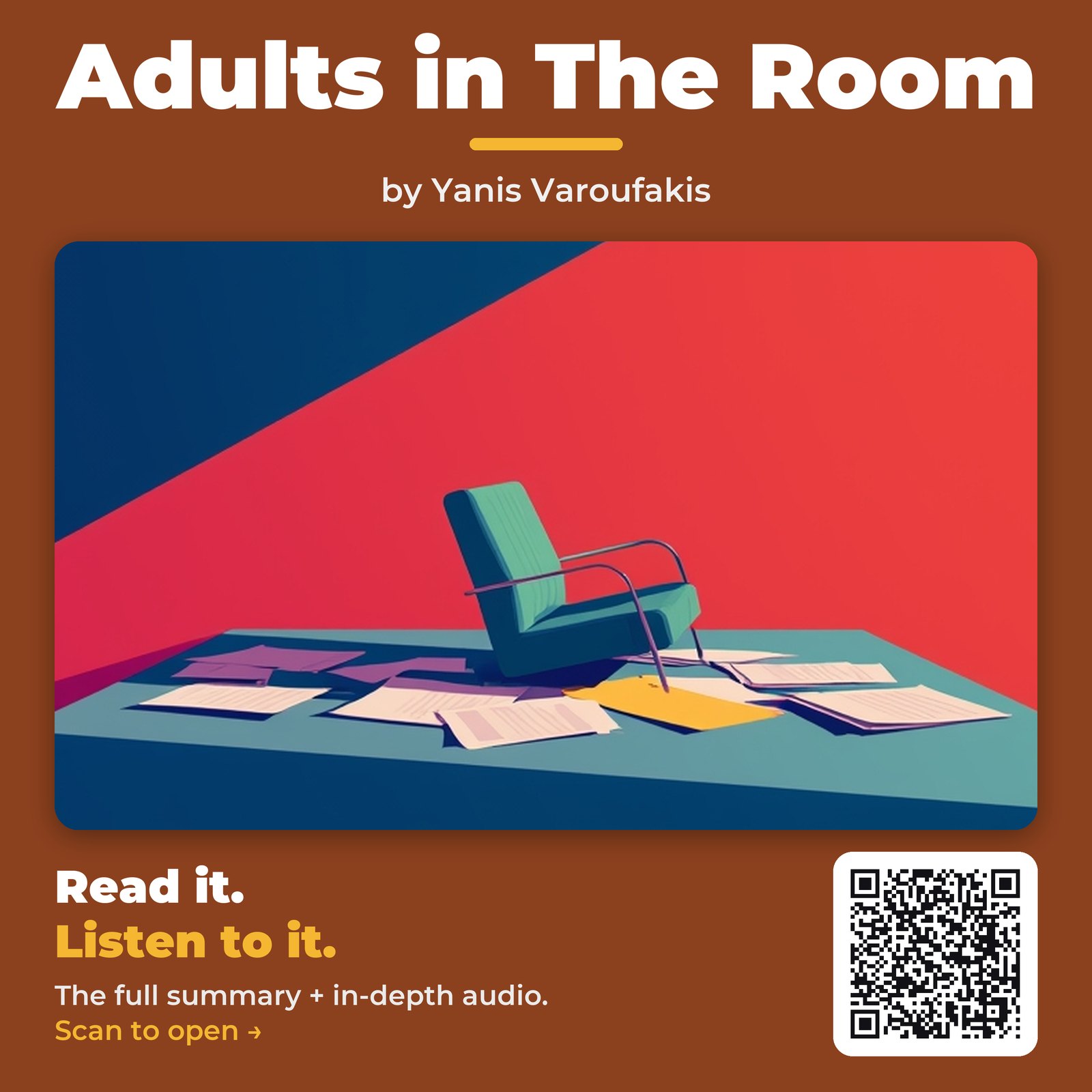 Adults in The Room — by Yanis Varoufakis