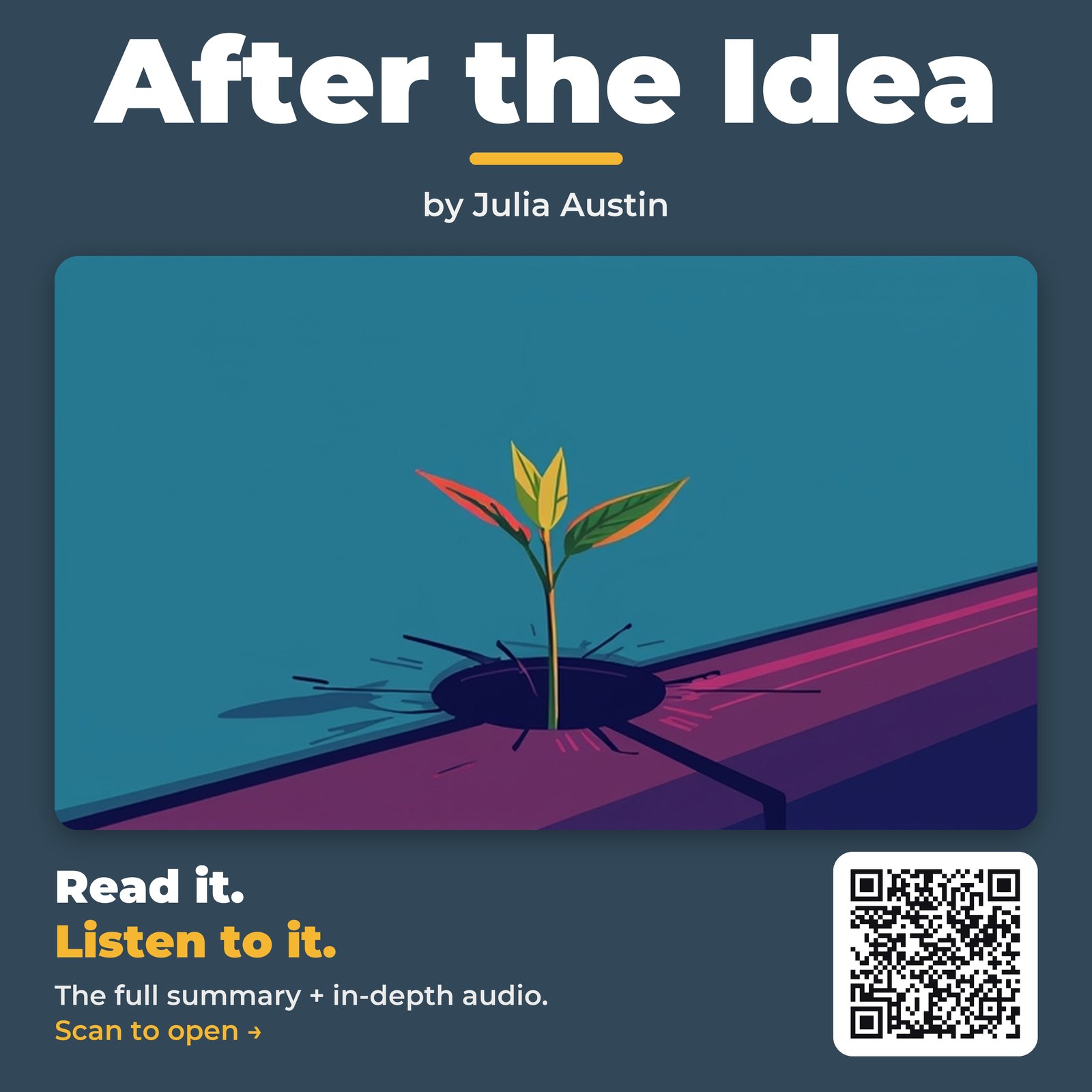 After the Idea — by Julia Austin