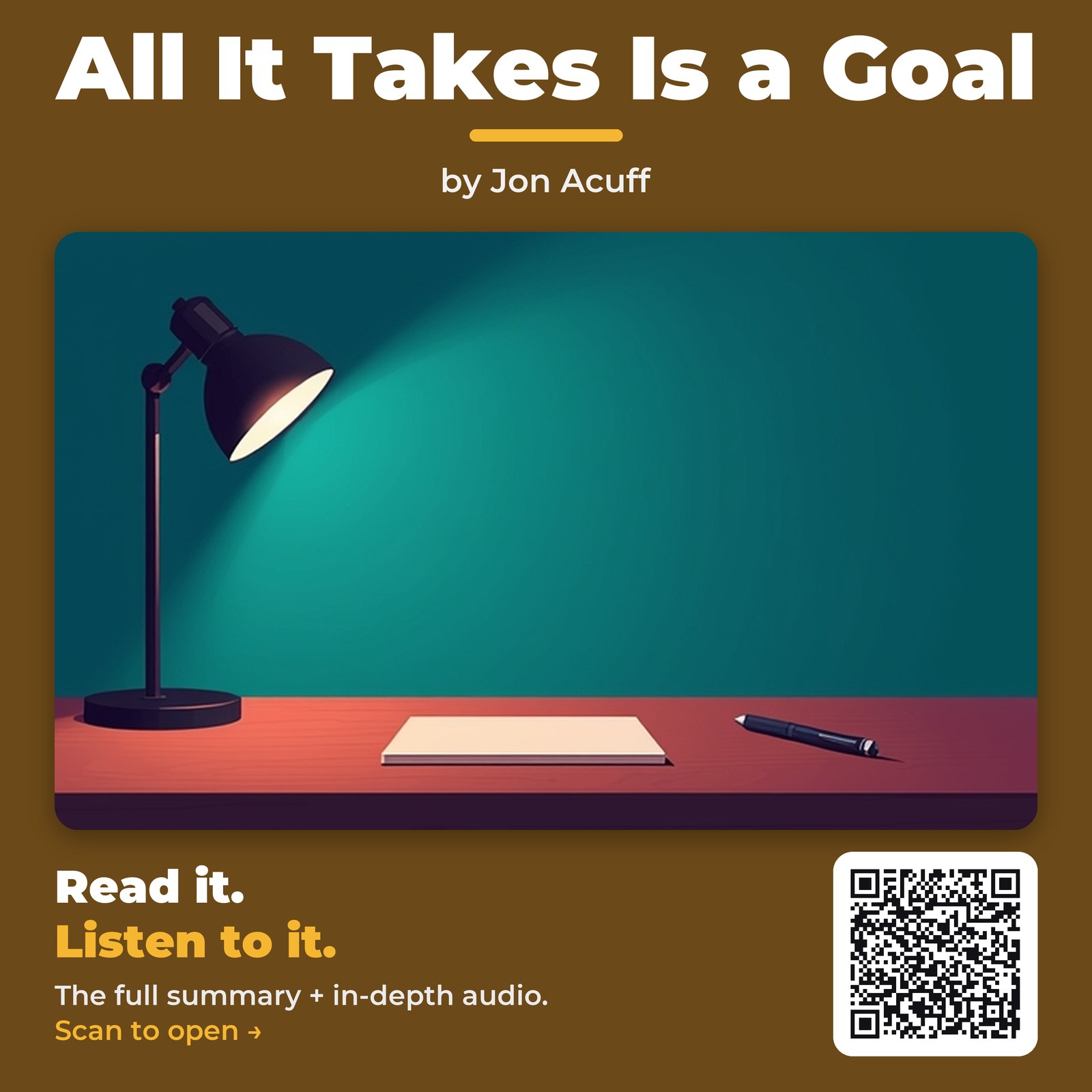 All It Takes Is a Goal — by Jon Acuff
