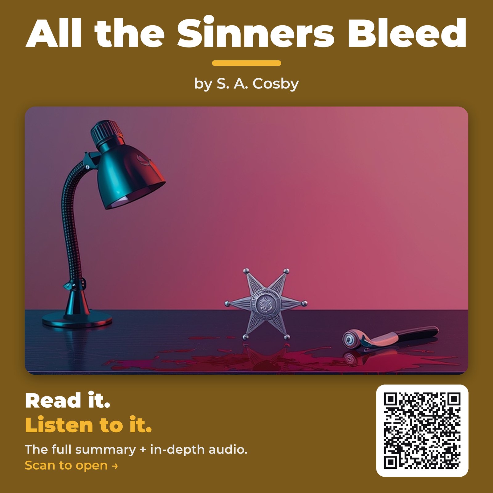 All the Sinners Bleed — by S. A. Cosby