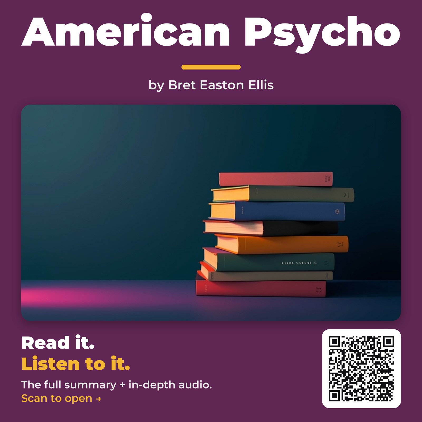 American Psycho — by Bret Easton Ellis