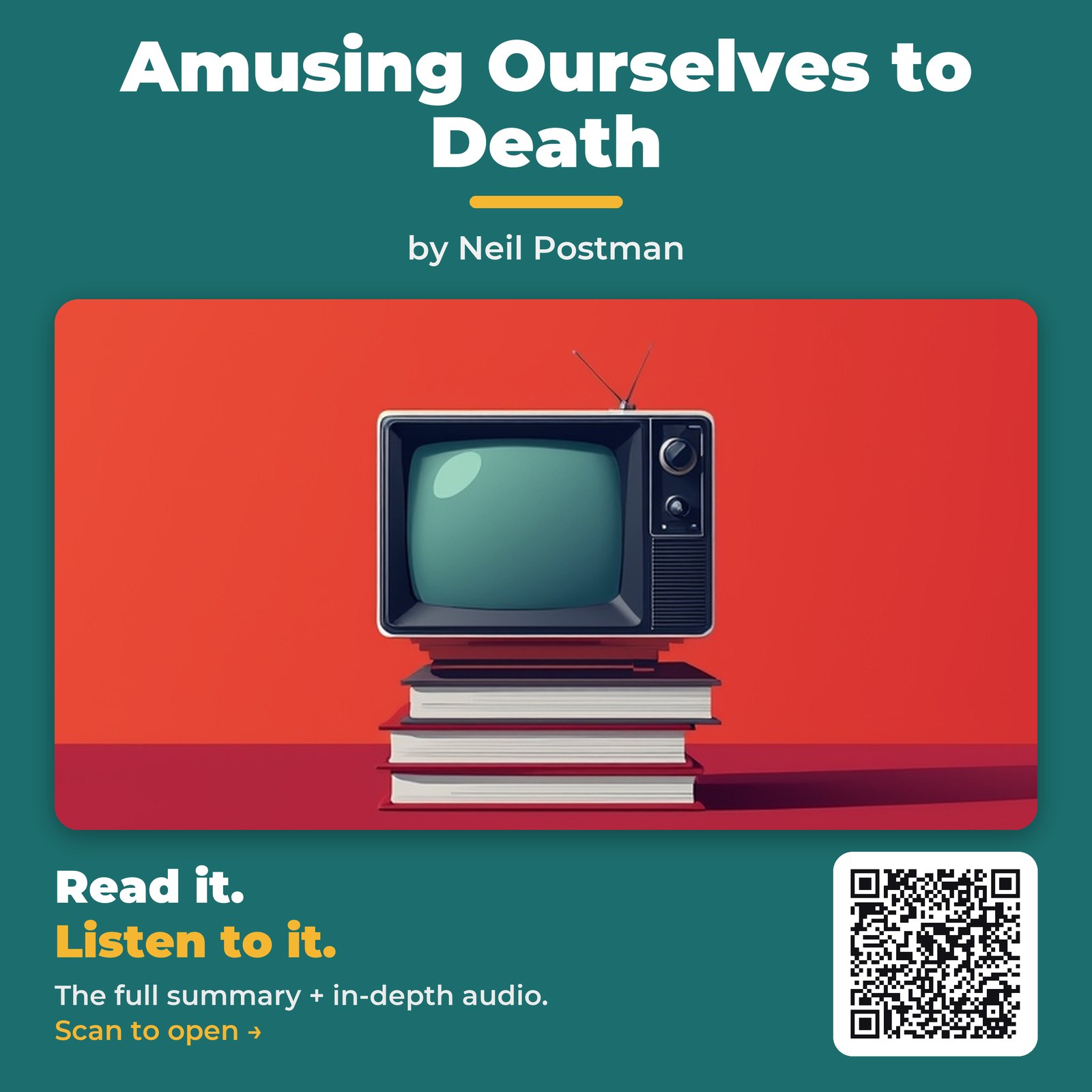 Amusing Ourselves to Death — by Neil Postman